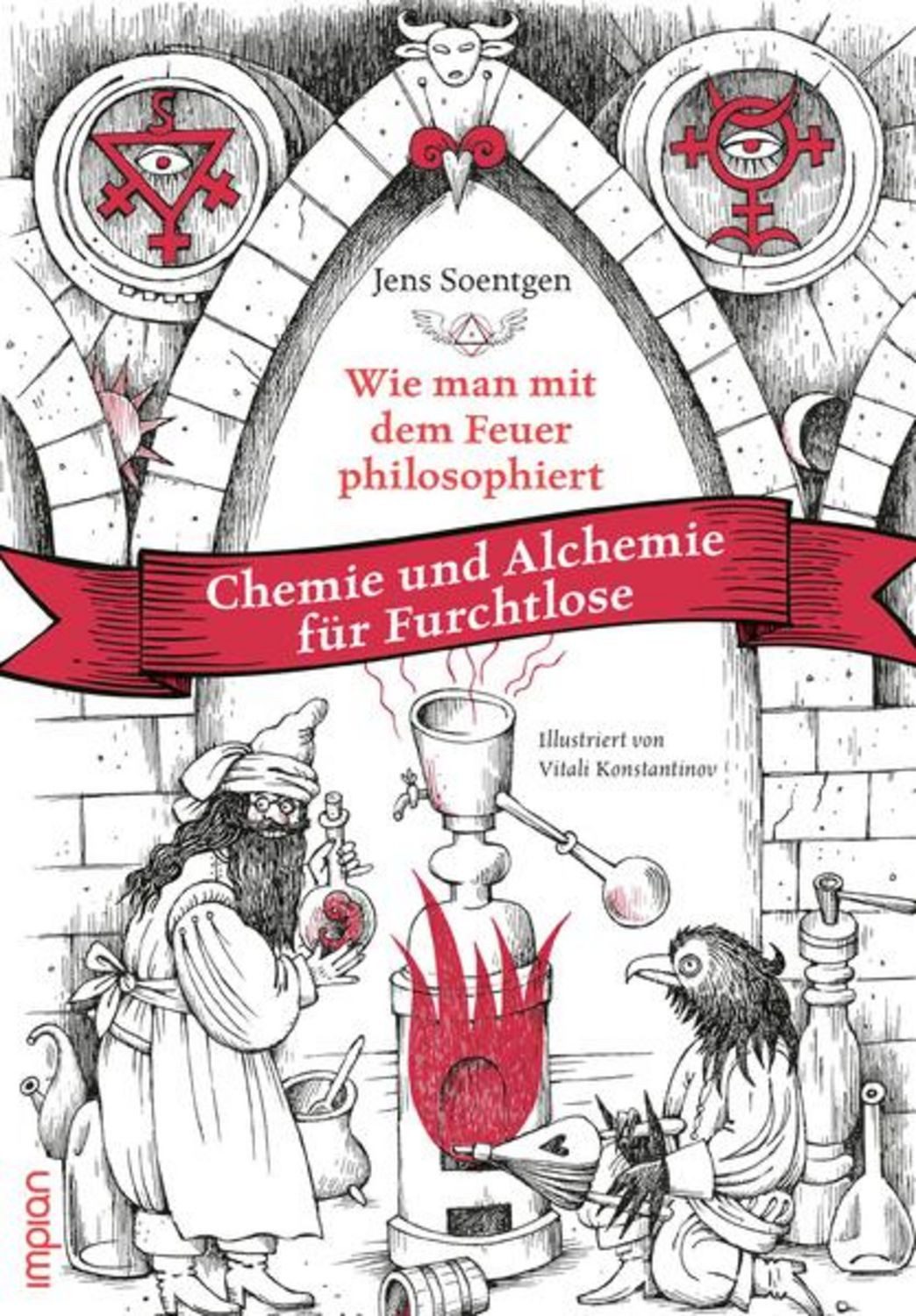 Wie man mit dem Feuer philosophiert / Jens Soentgen