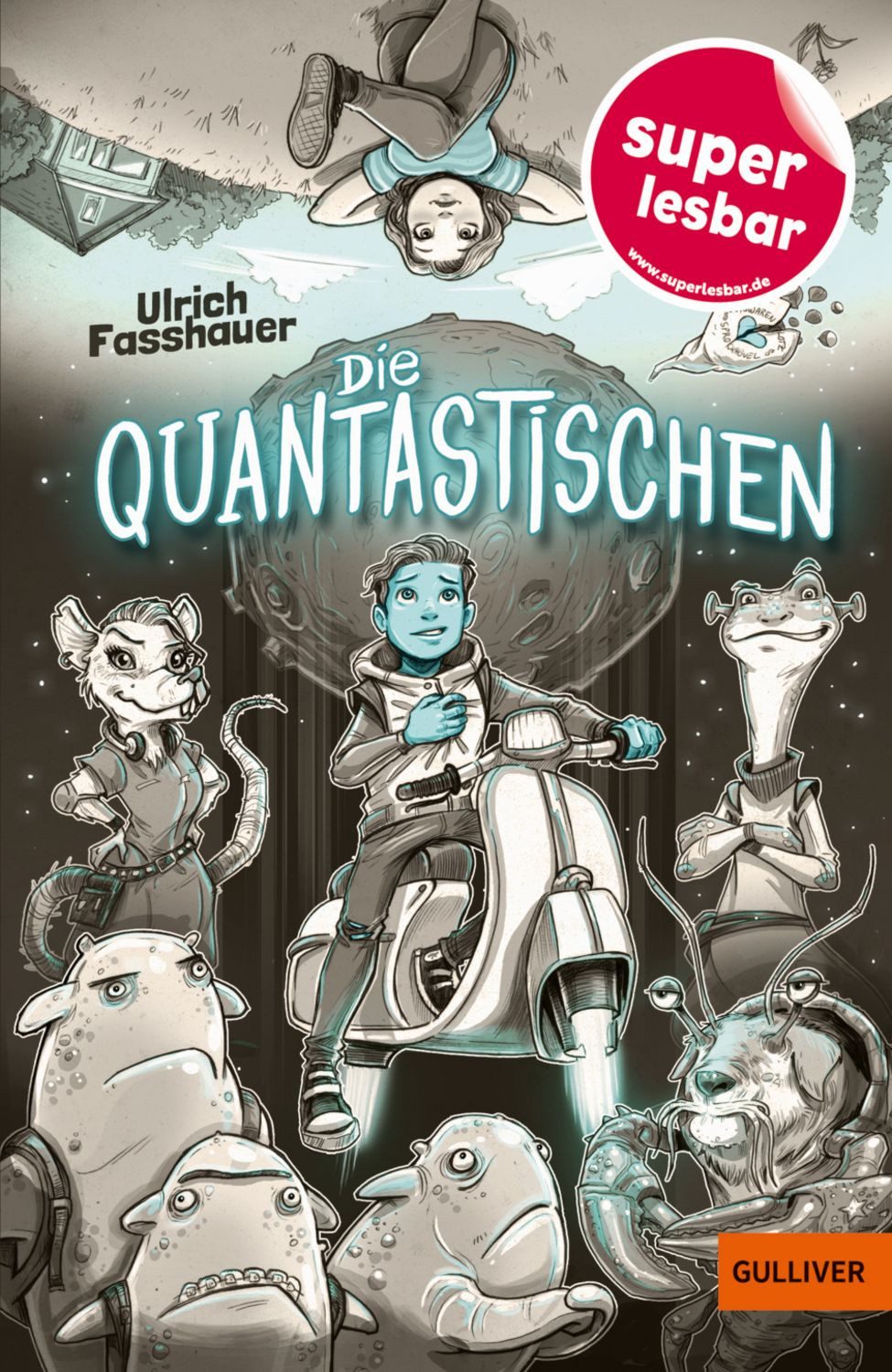 Die Quantastischen / Ulrich Fasshauer