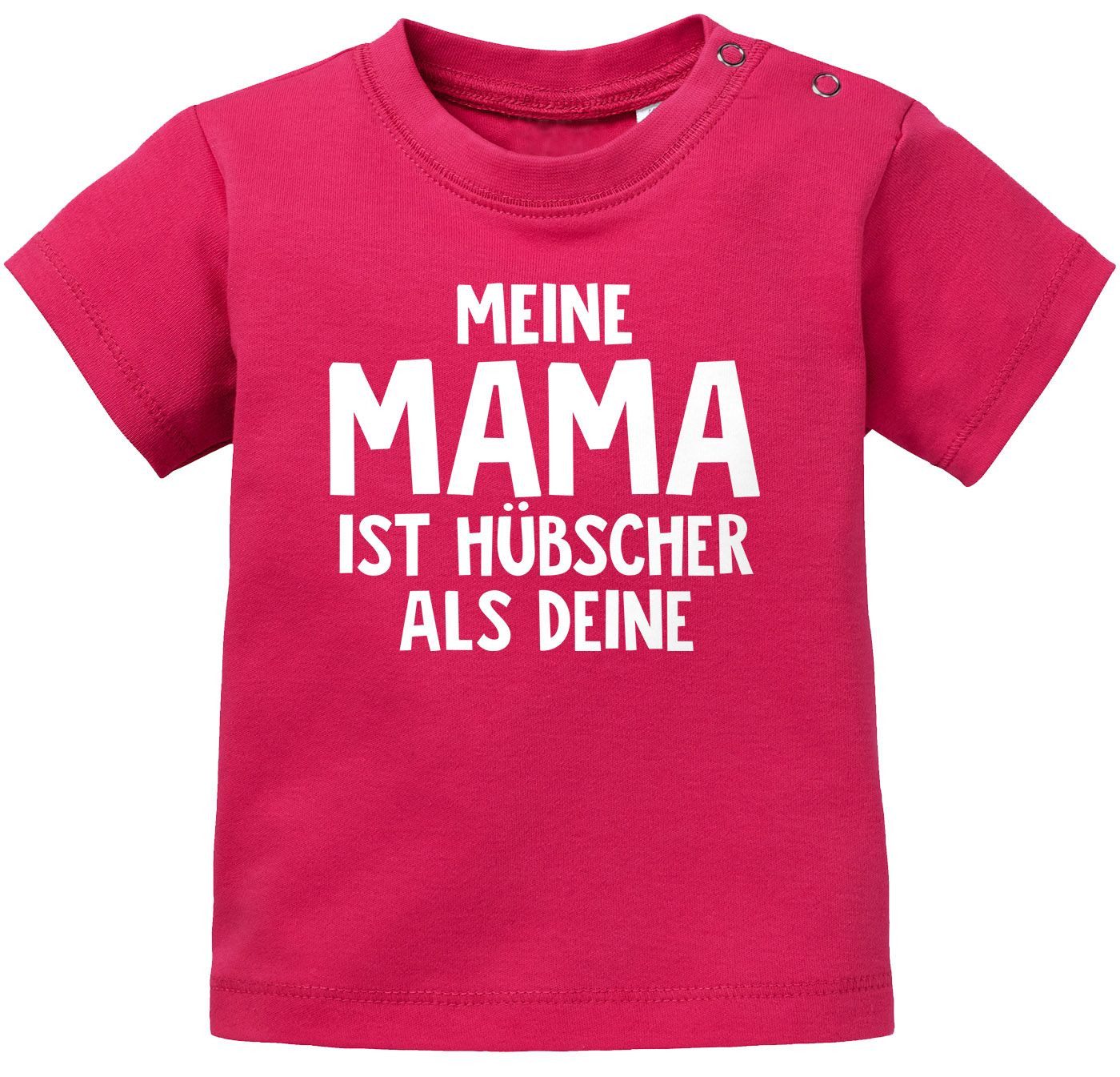 Print-Shirt Baby T-Shirt kurzarm Meine Mama ist hübscher als deine Jungen Mädchen
