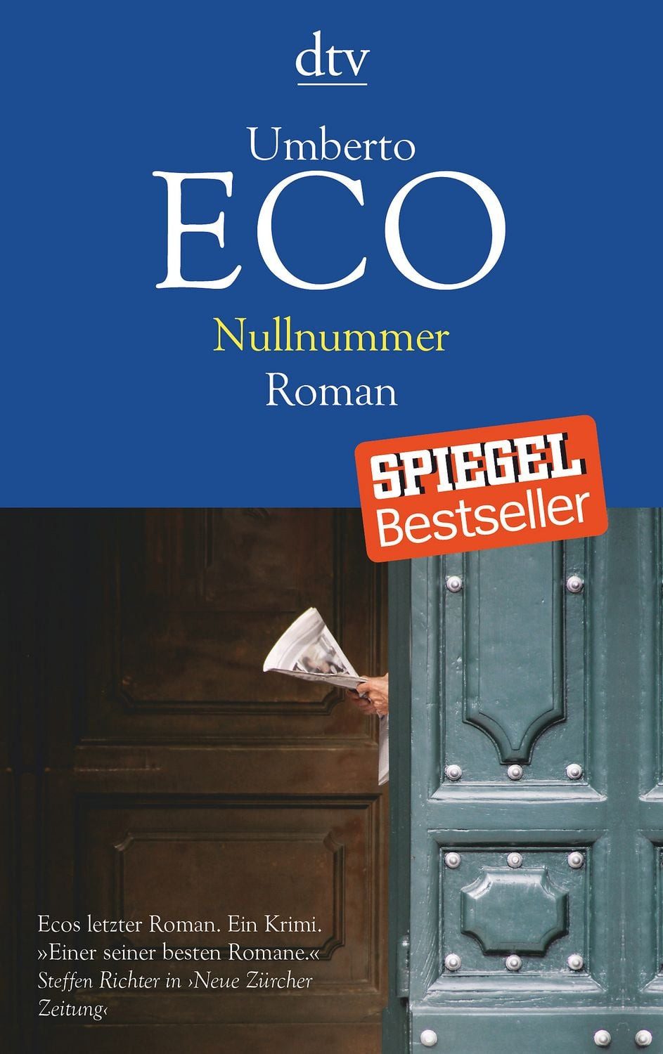 Belletristik Nullnummer Roman Umberto Eco