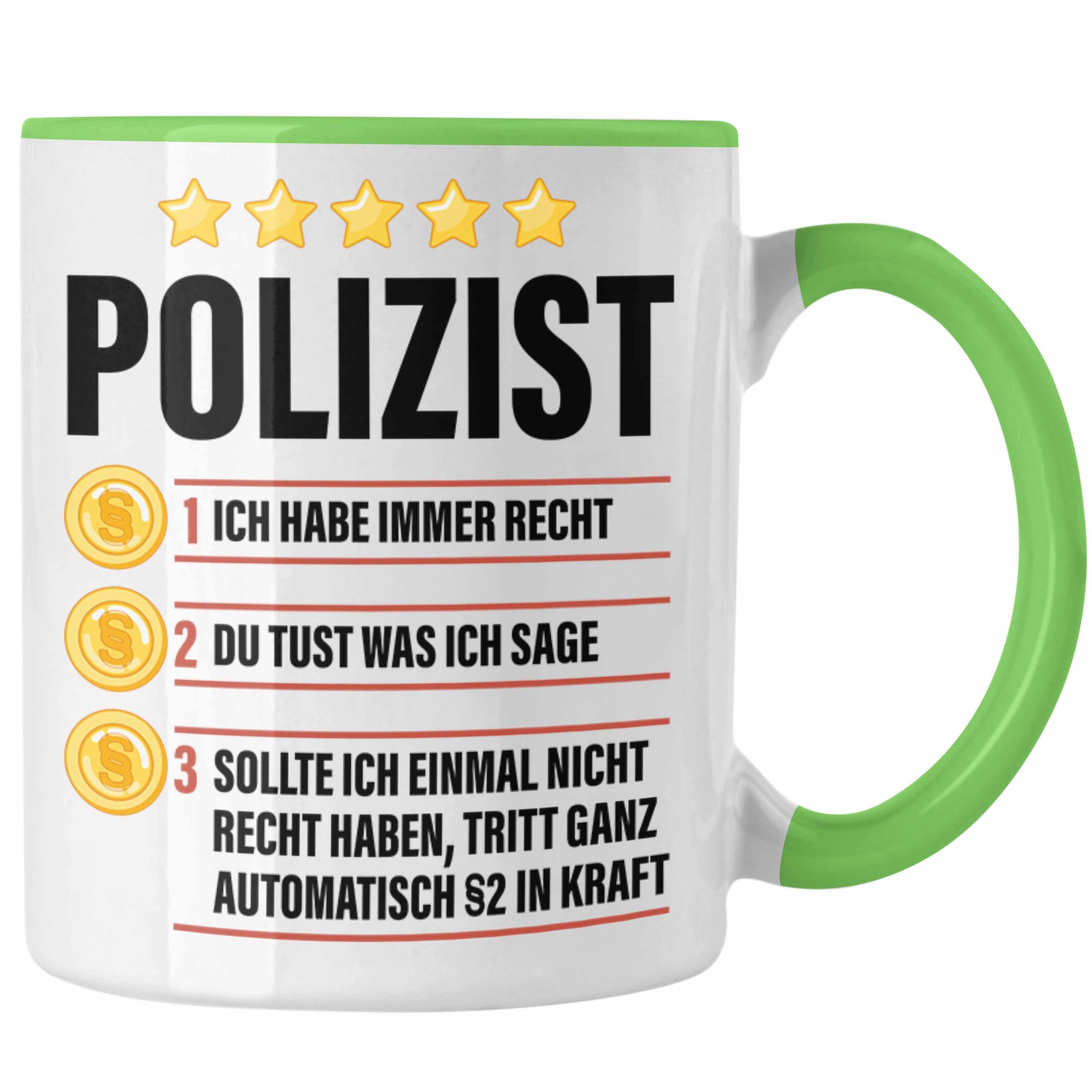 Trendation Tasse Trendation - Polizist Geschenk Tasse mit Spruch Geschenke Polizei Männer Lustig Grün