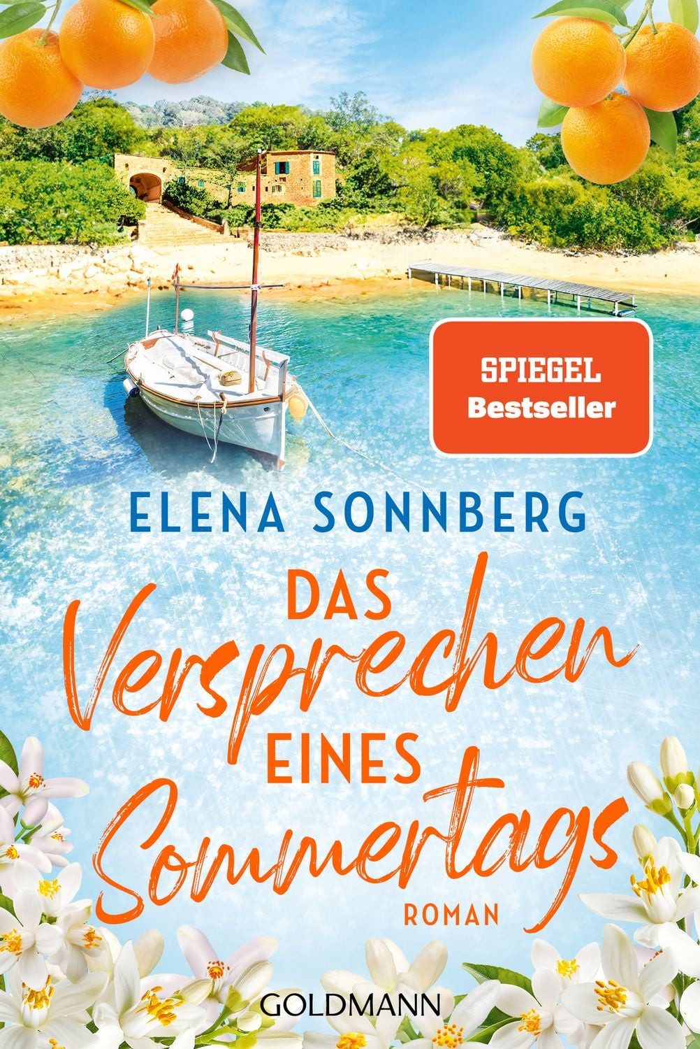 Das Versprechen eines Sommertags / Elena Sonnberg