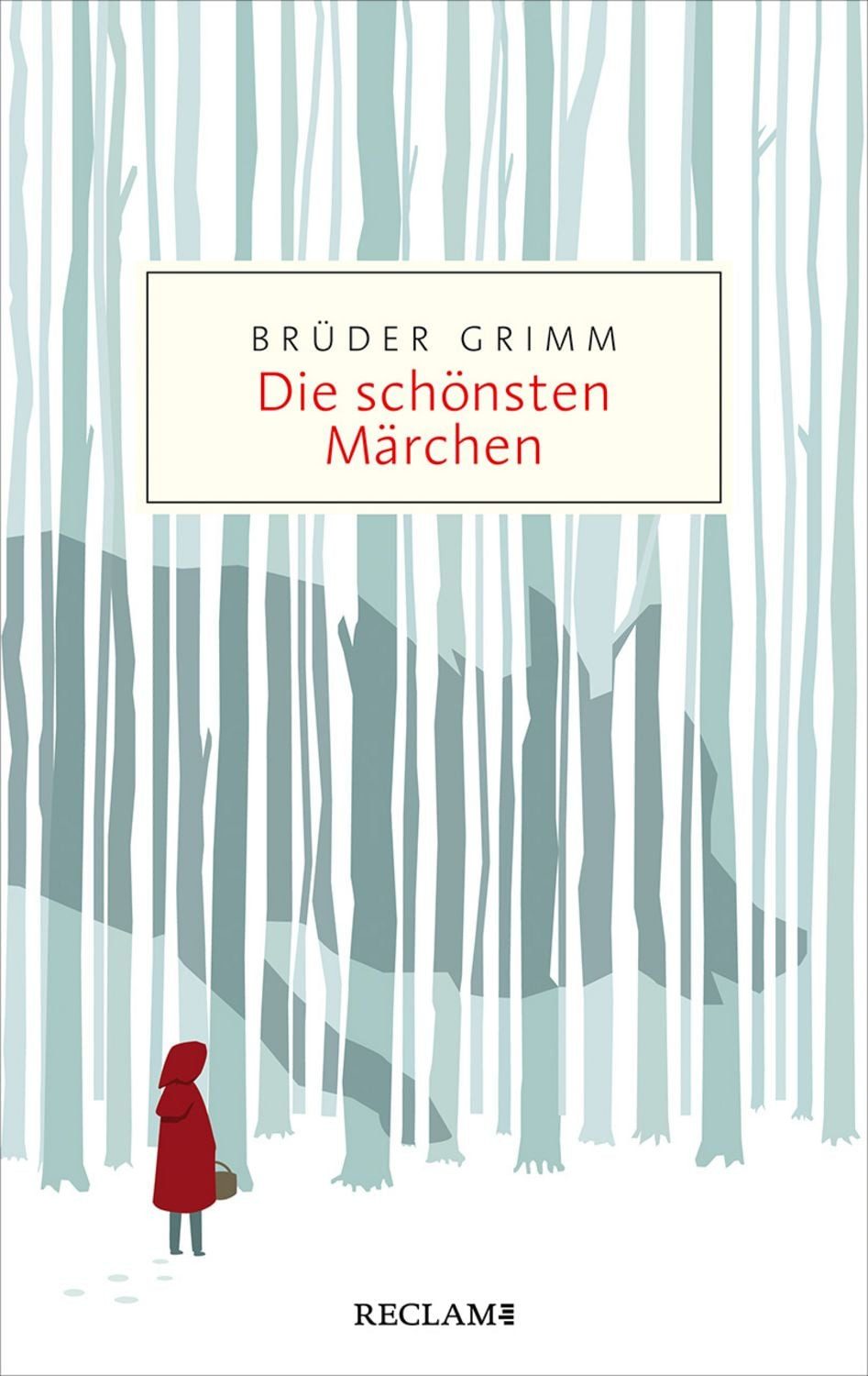 Die schönsten Märchen / Brüder Grimm