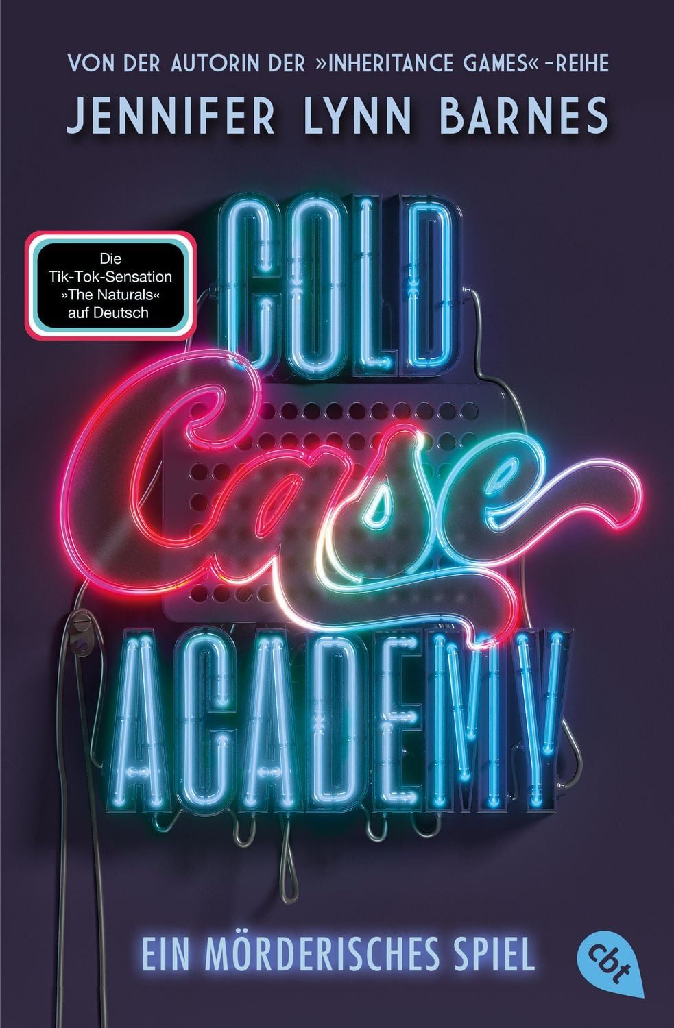 Cold Case Academy – Ein mörderisches Spiel Die deutsche Ausgabe des Bo / Jennifer Lynn Barnes, Die deutsche Ausgabe des BookTok-Bestsellers »The Naturals« von der Bestsellerautorin der »The Inheritance Games«