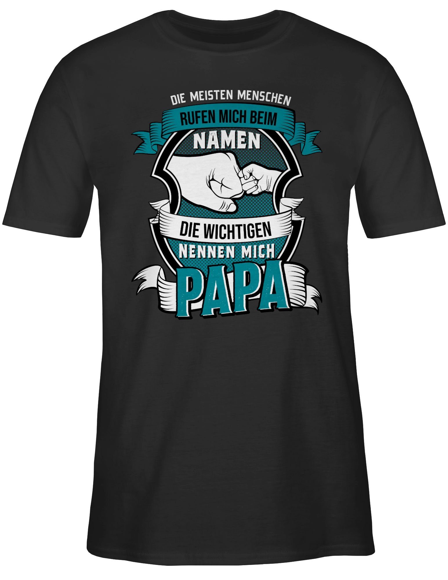 T-Shirt Die meisten Menschen nennen mich beim Namen Papa