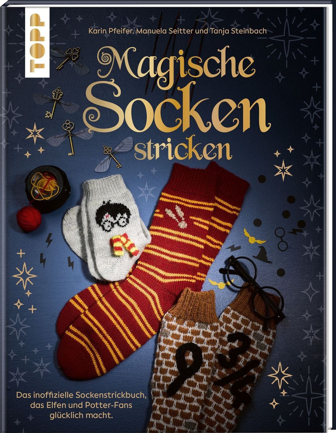 Magische Socken stricken / Karin Pfeifer, Manuela Seitter, Tanja Steinbach