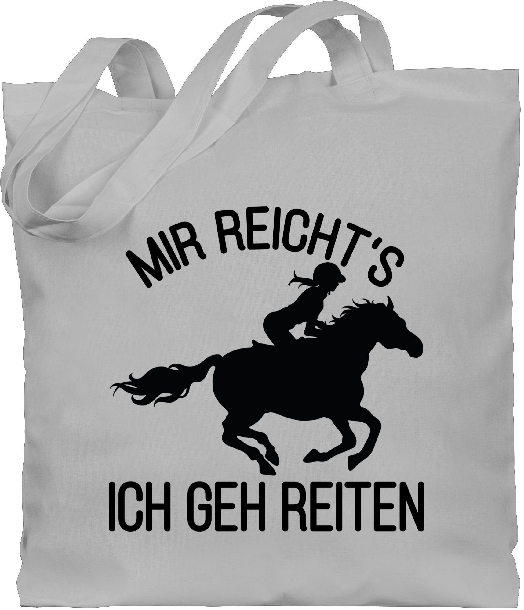 Shirtracer Umhängetasche Mir reichts ich geh reiten, Pferd