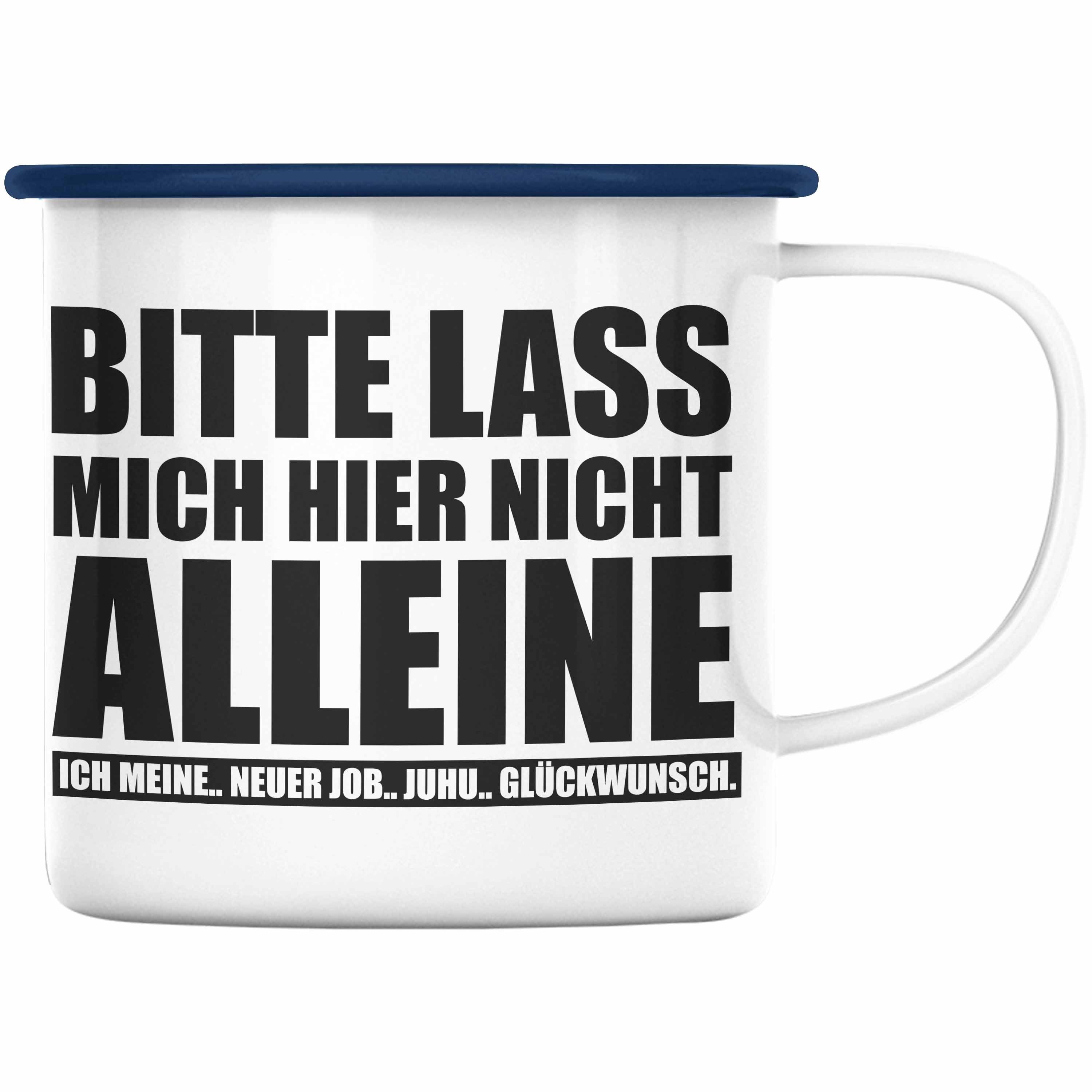 Trendation Thermotasse Trendation - Kollege Kollegin Abschied Geschenk Emaille Tasse Spruch Abschiedsgeschenk KaffeeEmaille Tasse Neuer Job Jobwechsel Blau