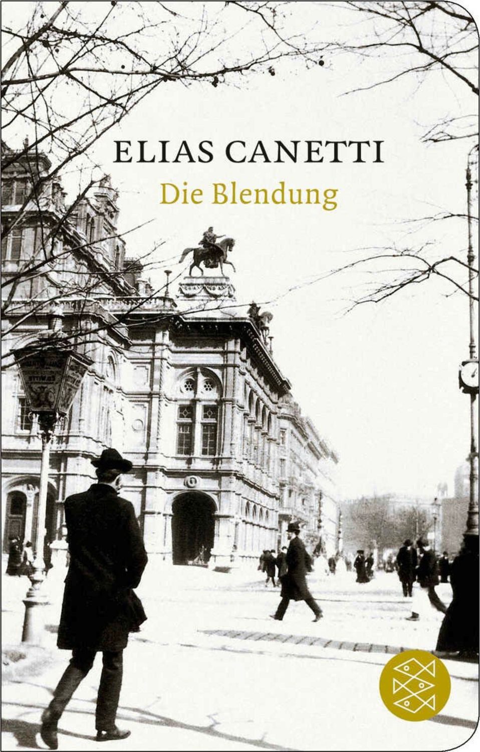 Die Blendung / Elias Canetti