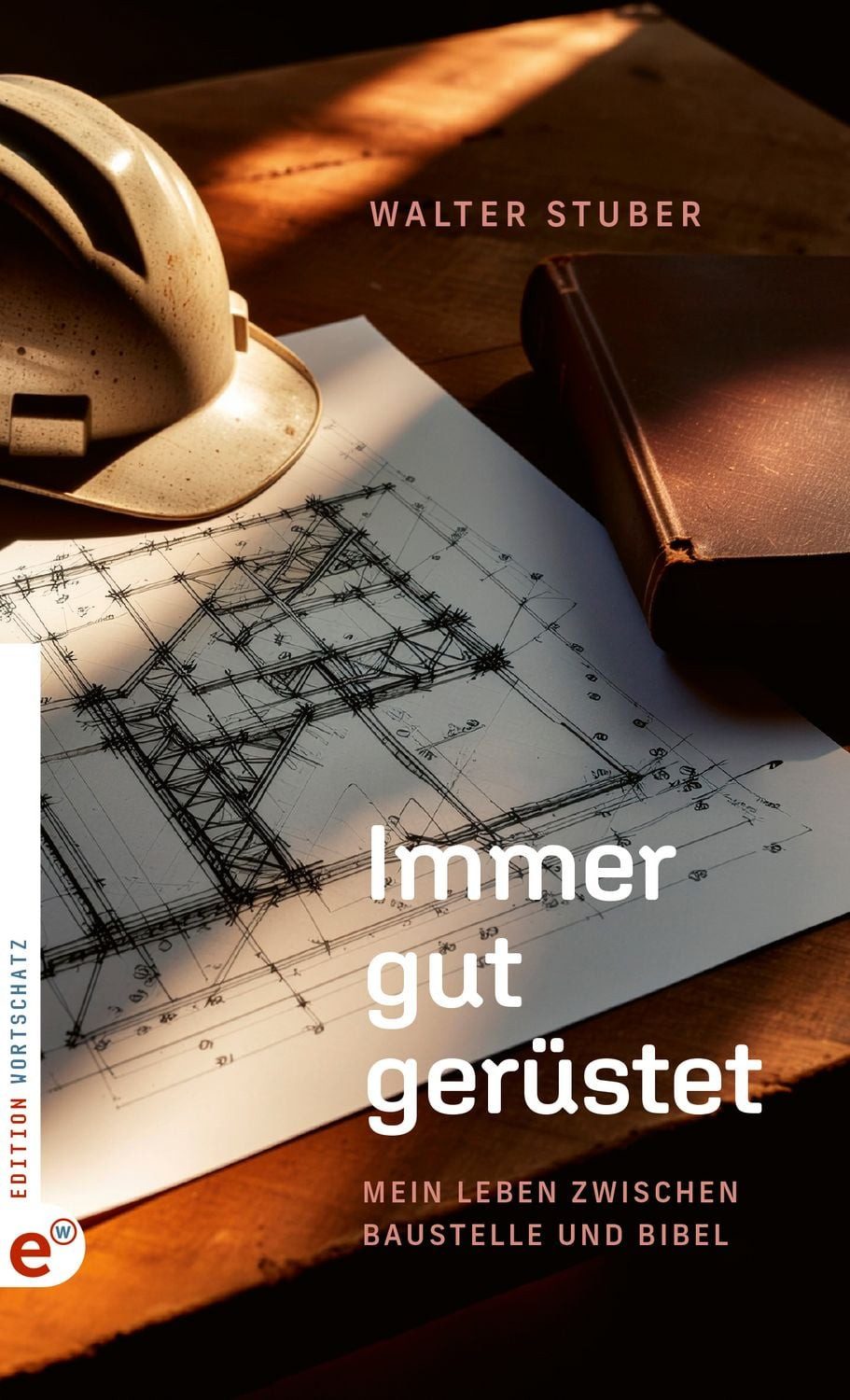 Immer gut gerüstet / Walter Stuber