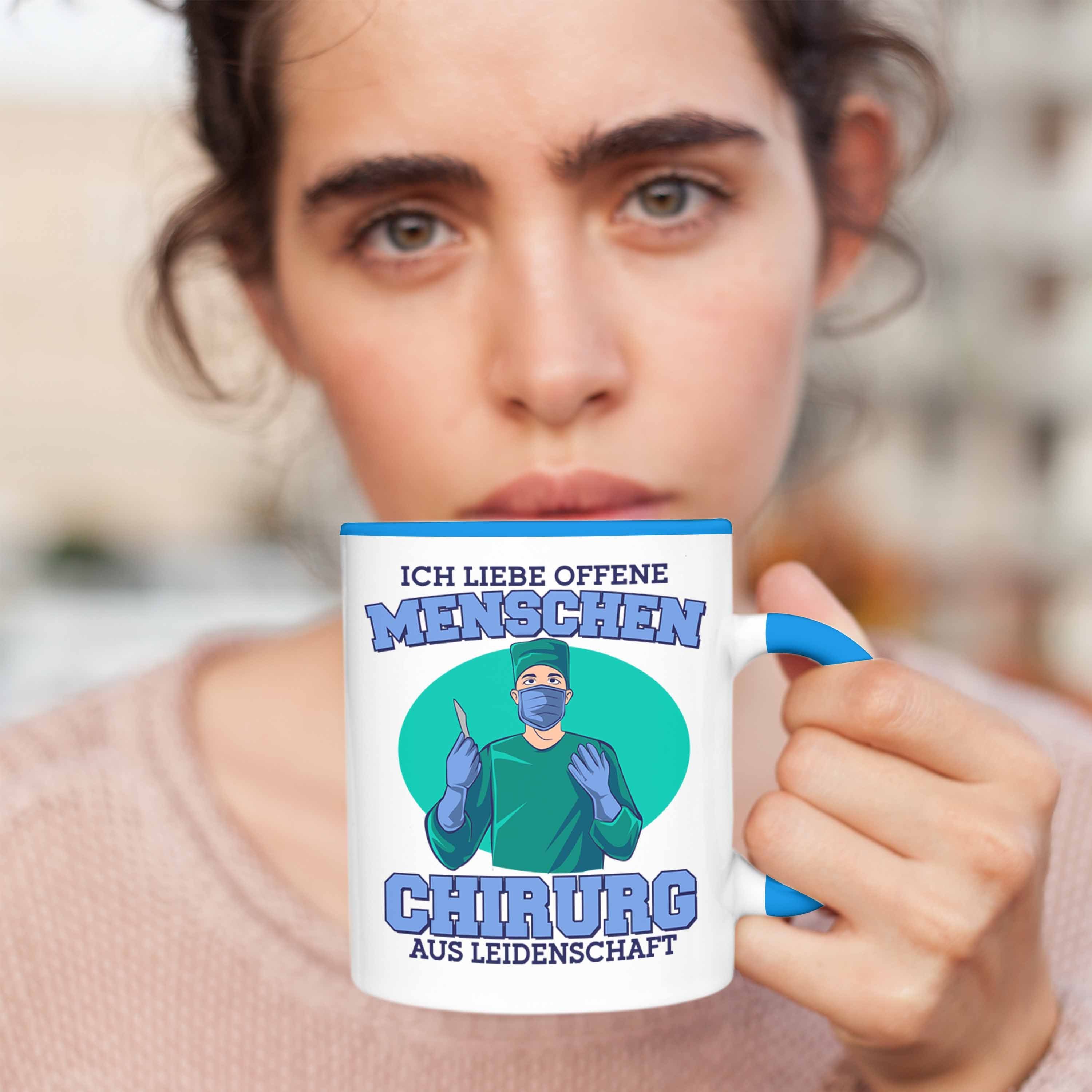 Blau Trendation offene liebe Menschen" für Chirurg Tasse Geschenk "Ich Chirurg-Tasse Lustige