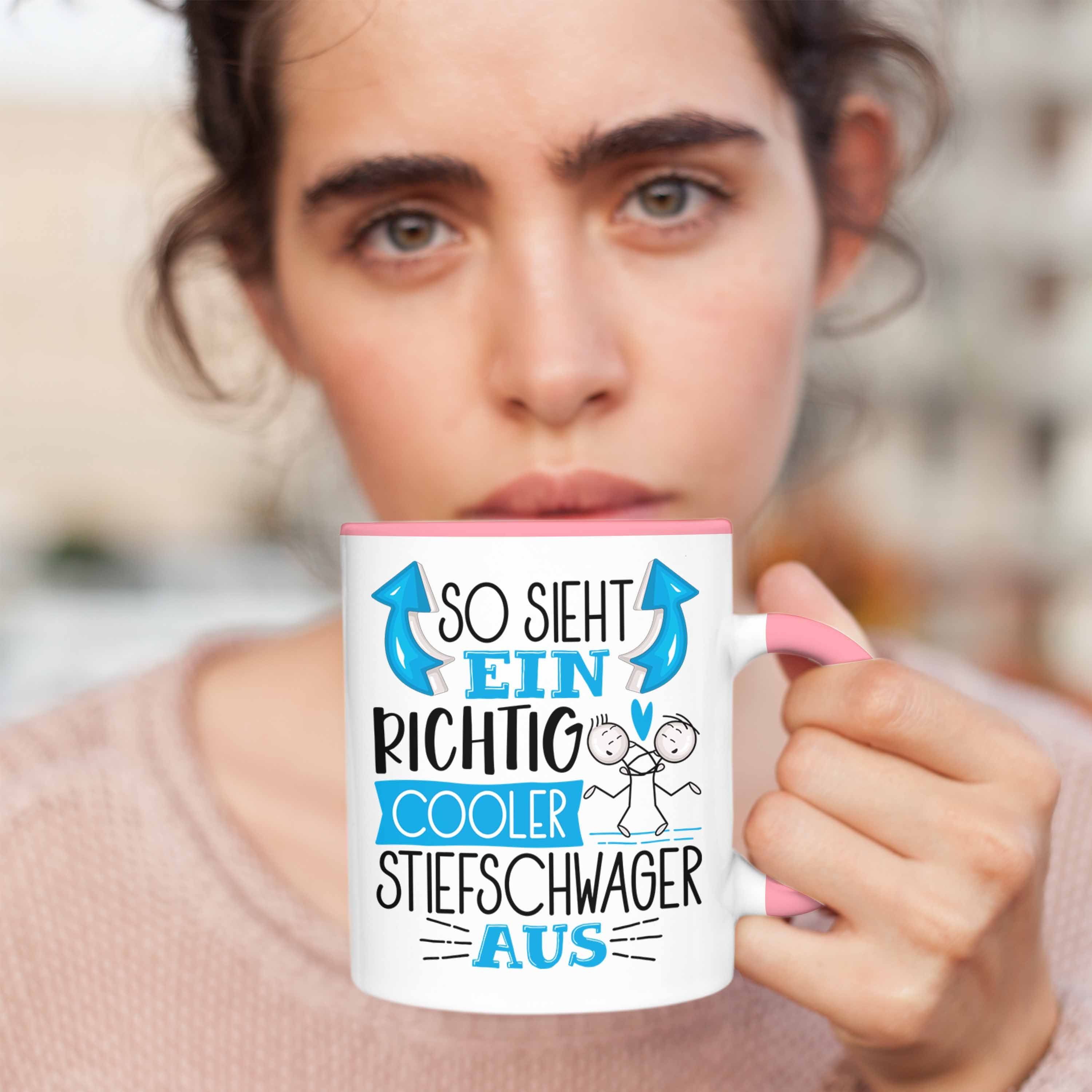 Lustiger Ein Aus Tasse Sieht Geschenk Tasse Stiefschwager Rosa Cooler So Richtig Trendation