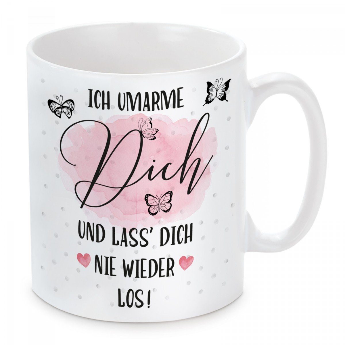 Herzbotschaft Tasse Kaffeebecher mit Motiv Ich umarme dich und lass dich nie wieder los, Keramik, Kaffeetasse spülmaschinenfest und mikrowellengeeignet