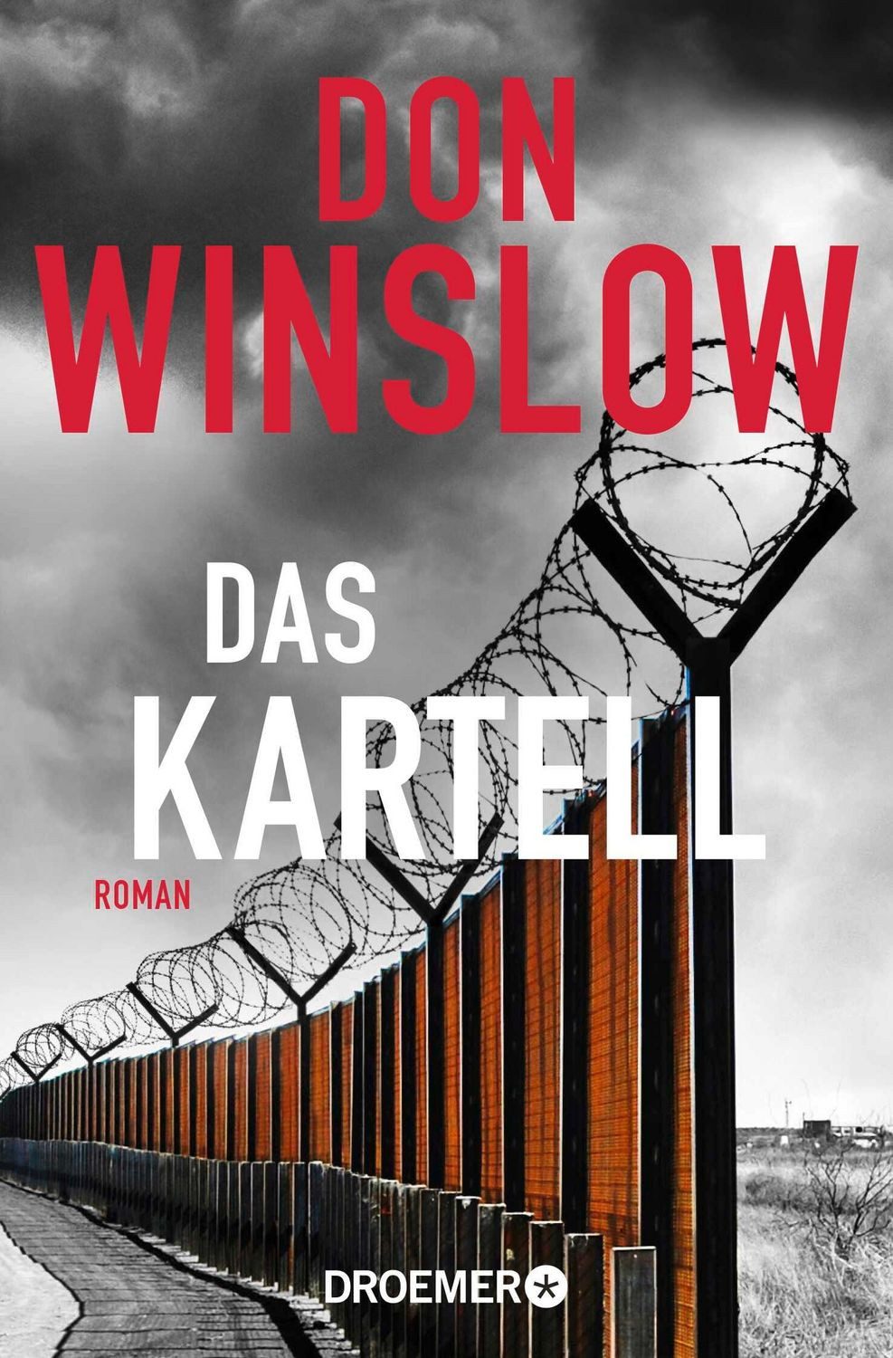 Das Kartell Roman / Don Winslow