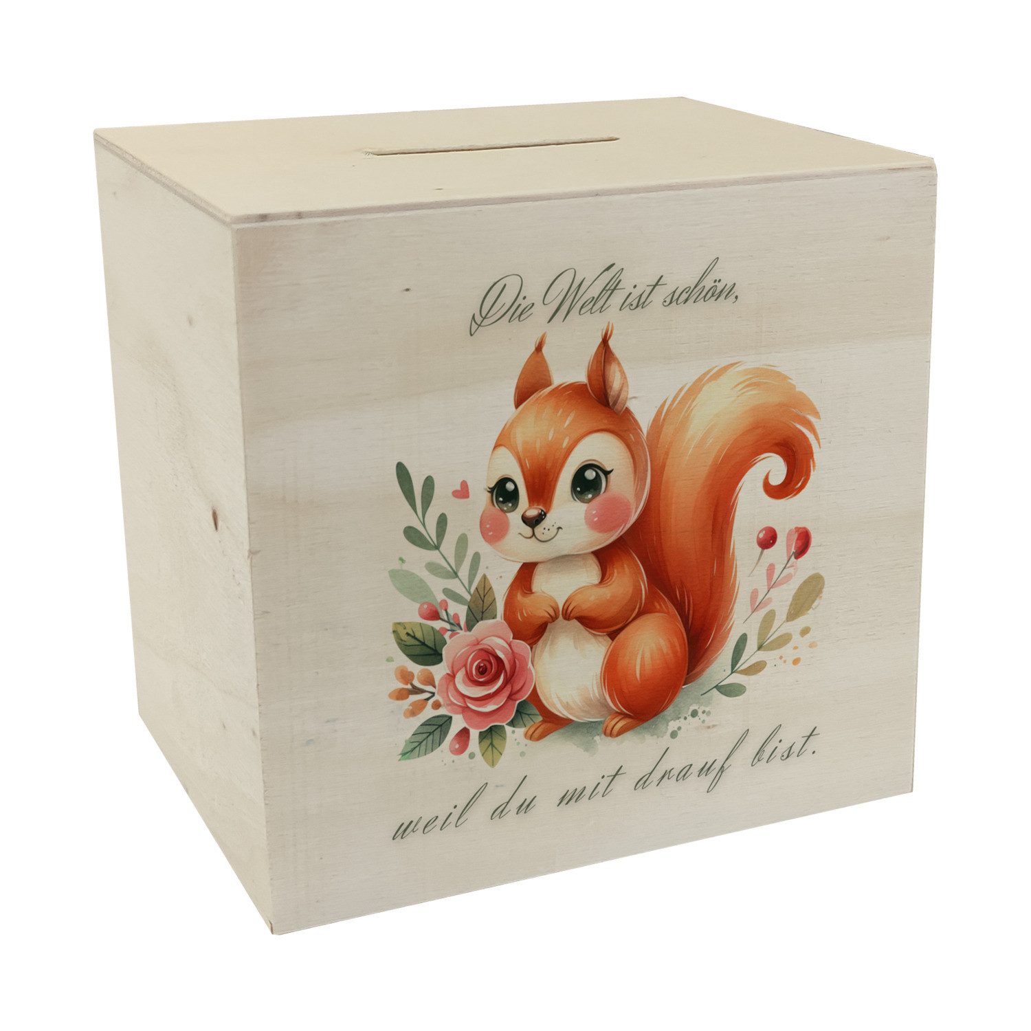 Spardose Eichhörnchen Spardose aus Holz mit Spruch Die Welt ist schön durch