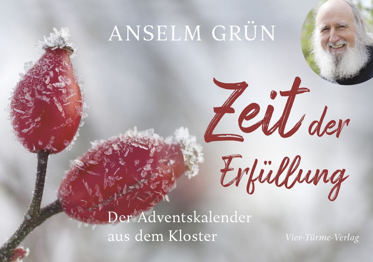 Zeit der Erfüllung / Anselm Grün
