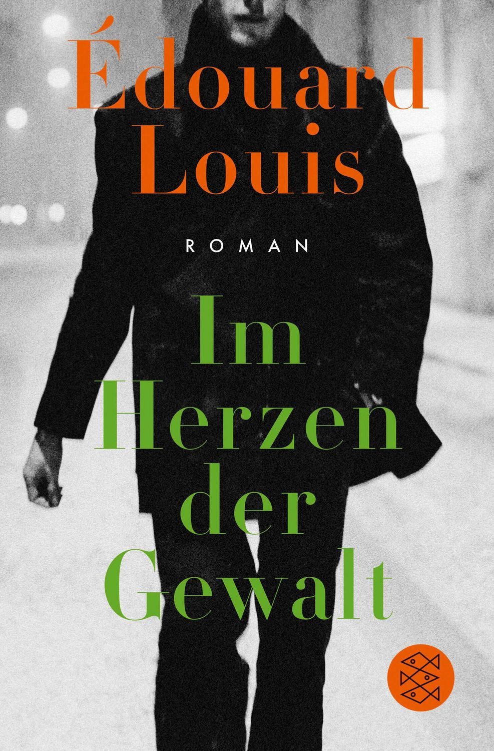 Im Herzen der Gewalt / Édouard Louis