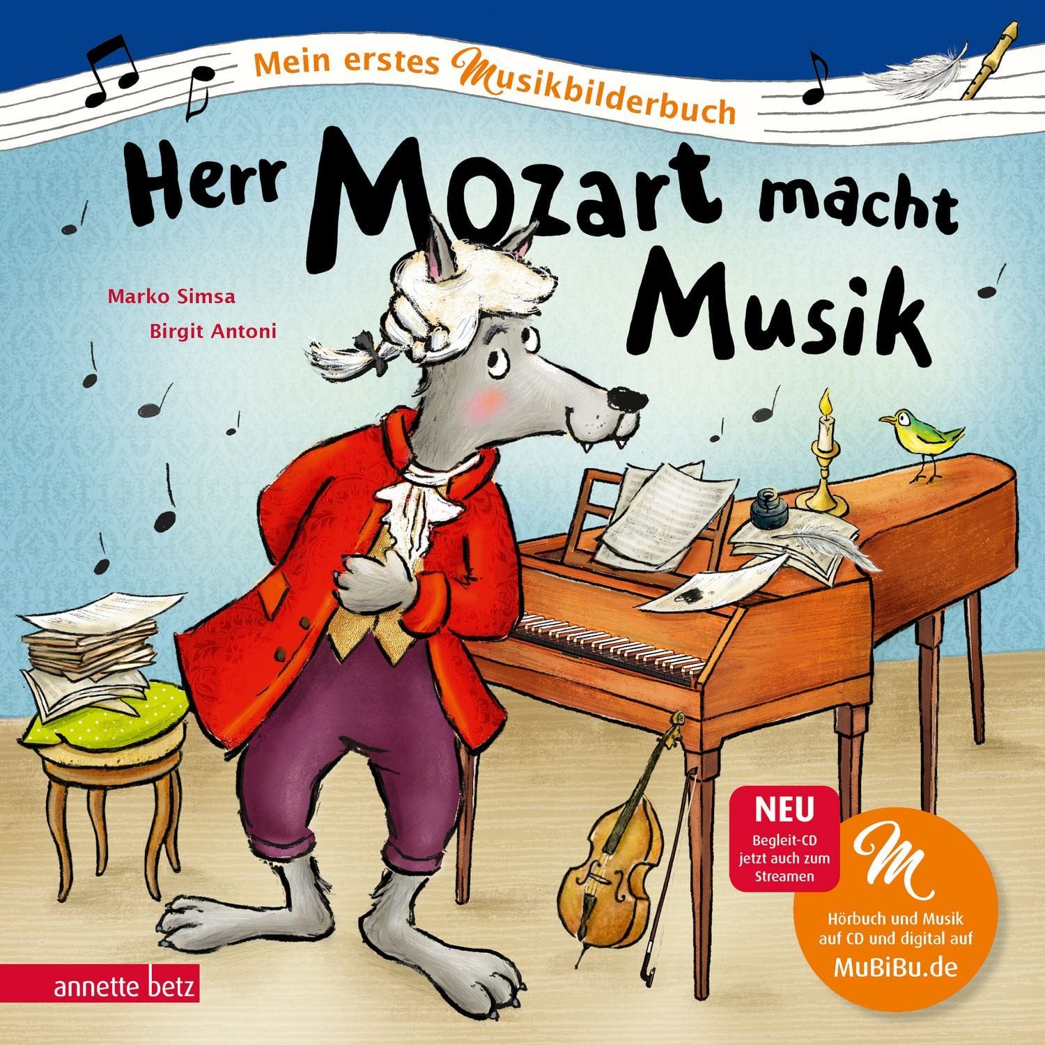 Herr Mozart macht Musik (Mein erstes Musikbilderbuch mit CD und zum St / Marko Simsa