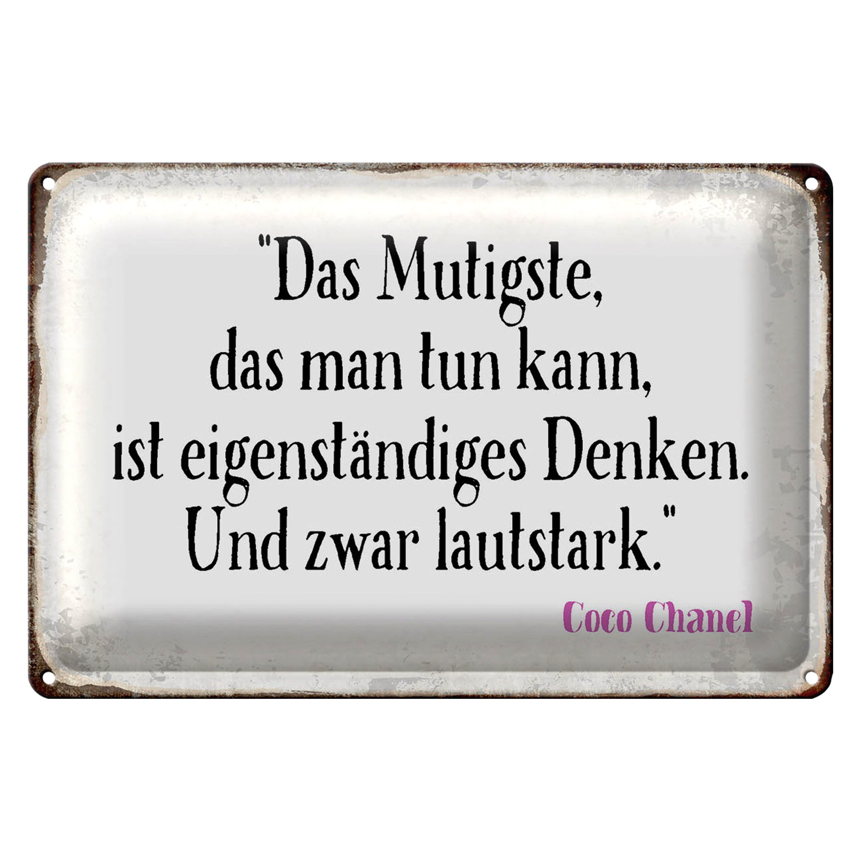 Roomando Metallschild Blechschild Spruch 30x20cm Mutigste eigenständiges Denken