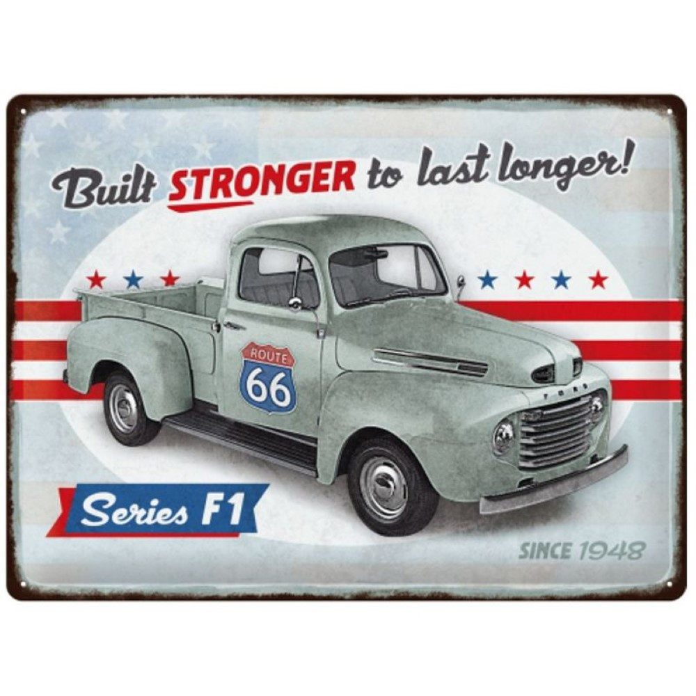 Nostalgic-Art Metallschild Blechschild 30 x 40 cm - Ford F1 - Built Stronger To Last Longer, Motivprägung