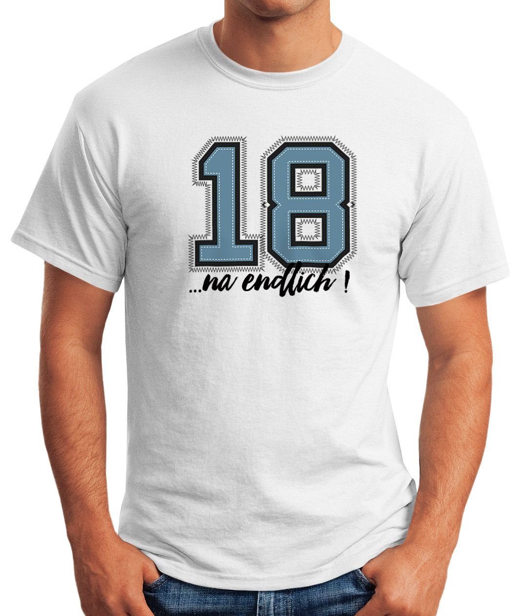 MoonWorks Print-Shirt College Herren Moonworks® endlich 18 Geschenk weiß T-Shirt Geburtstag Fun-Shirt Print Look mit
