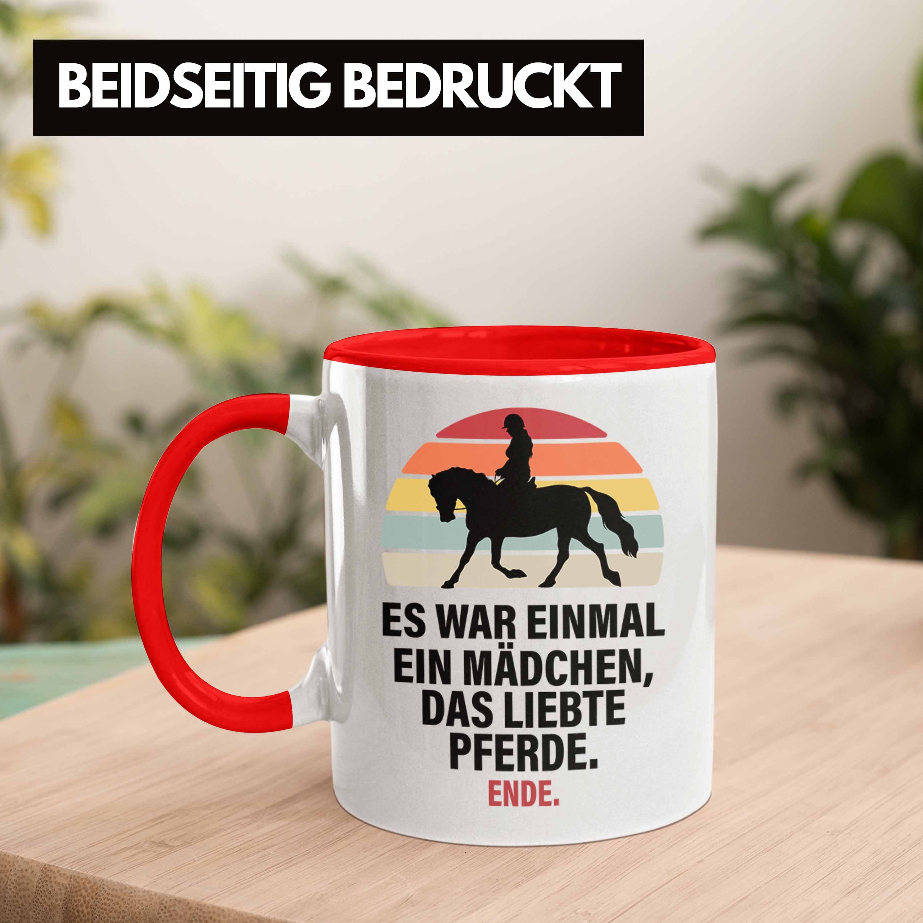 Trendation Tasse Lustig Mädchen - Geschenk Pferdeliebhaber Pferde Reiterin Pferde Geschenke Rot Trendation Tasse