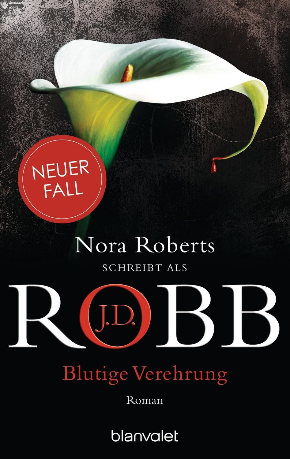 Blutige Verehrung / J.D. Robb