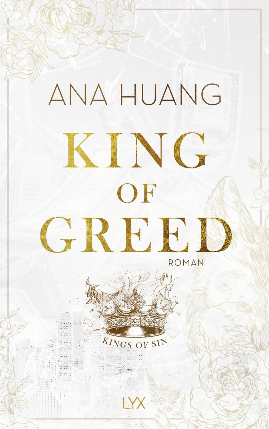 King of Greed / Ana Huang