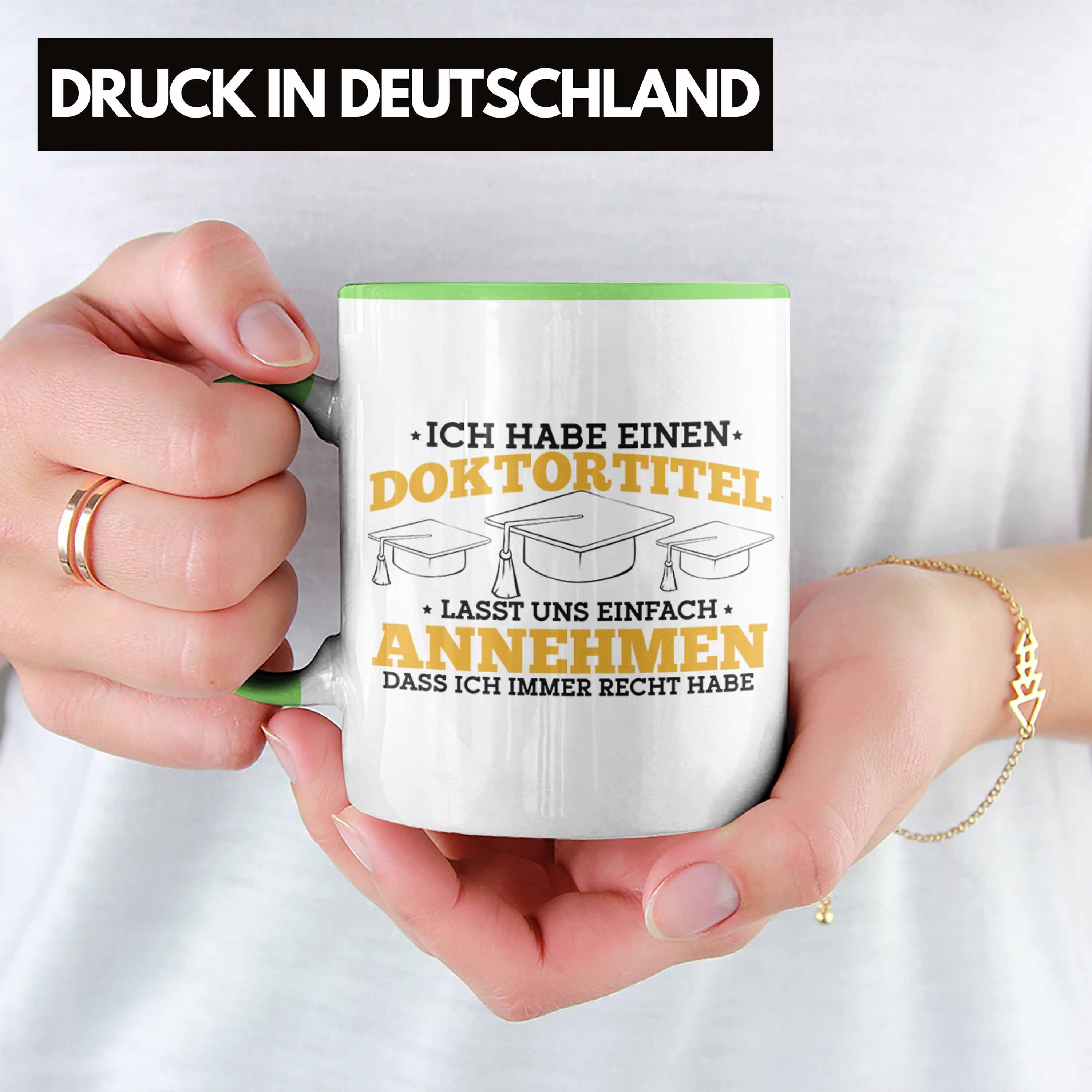 Trendation Tasse Lustige Tasse Fei zum bestanden Geschenkidee - für Doktortitel Grün Prüfung