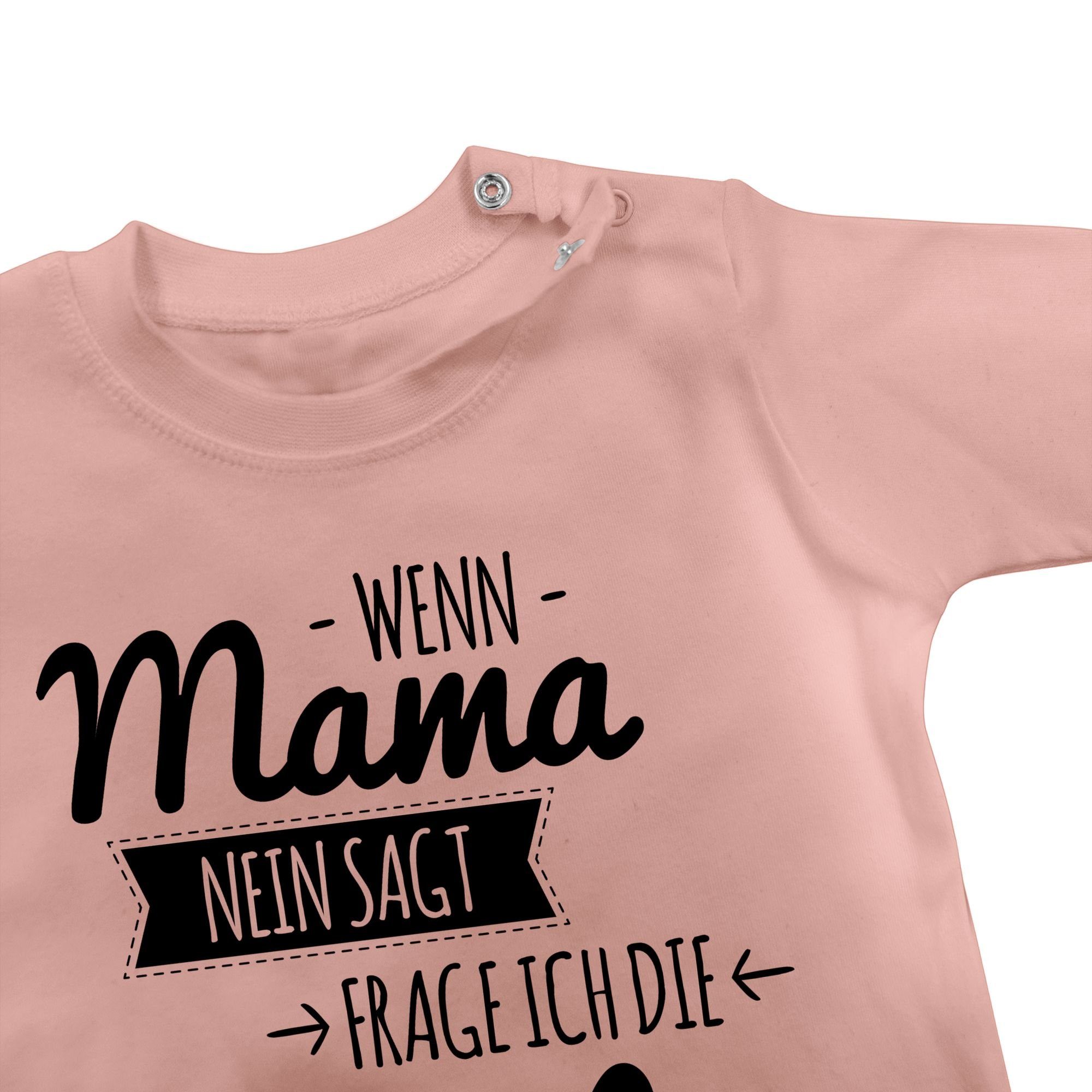 Shirtracer Babyrosa Tante nein - Spruch Tante 1 Tante sagt ich Wenn die Mama T-Shirt frag