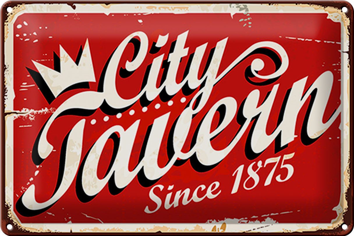 Metallschild Schild Blech -Made in Germany- City Tavern 30x20cm since 1875 Metall D