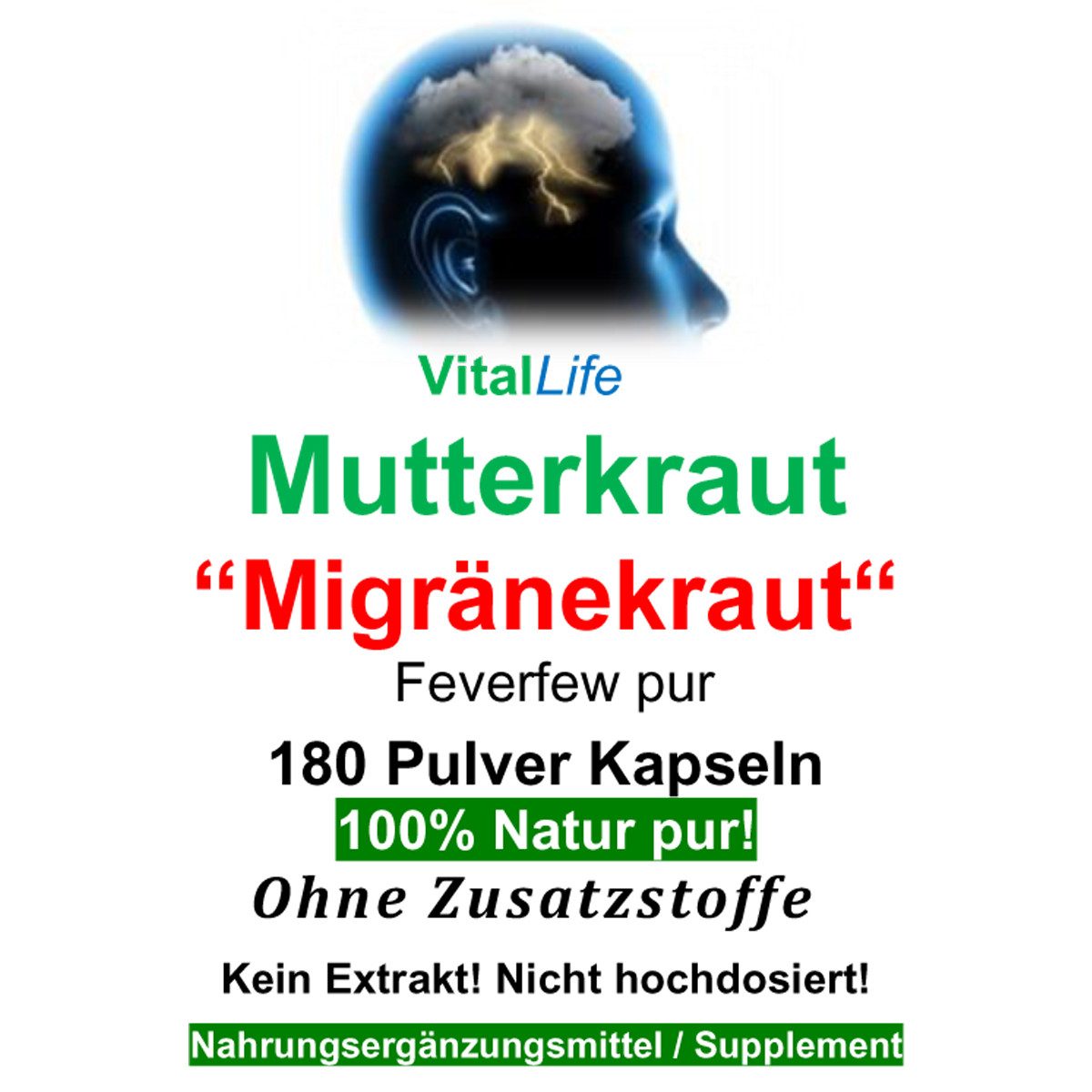 VitalLife Mutterkraut [Migränekraut] Feverfew NATUR pur OHNE