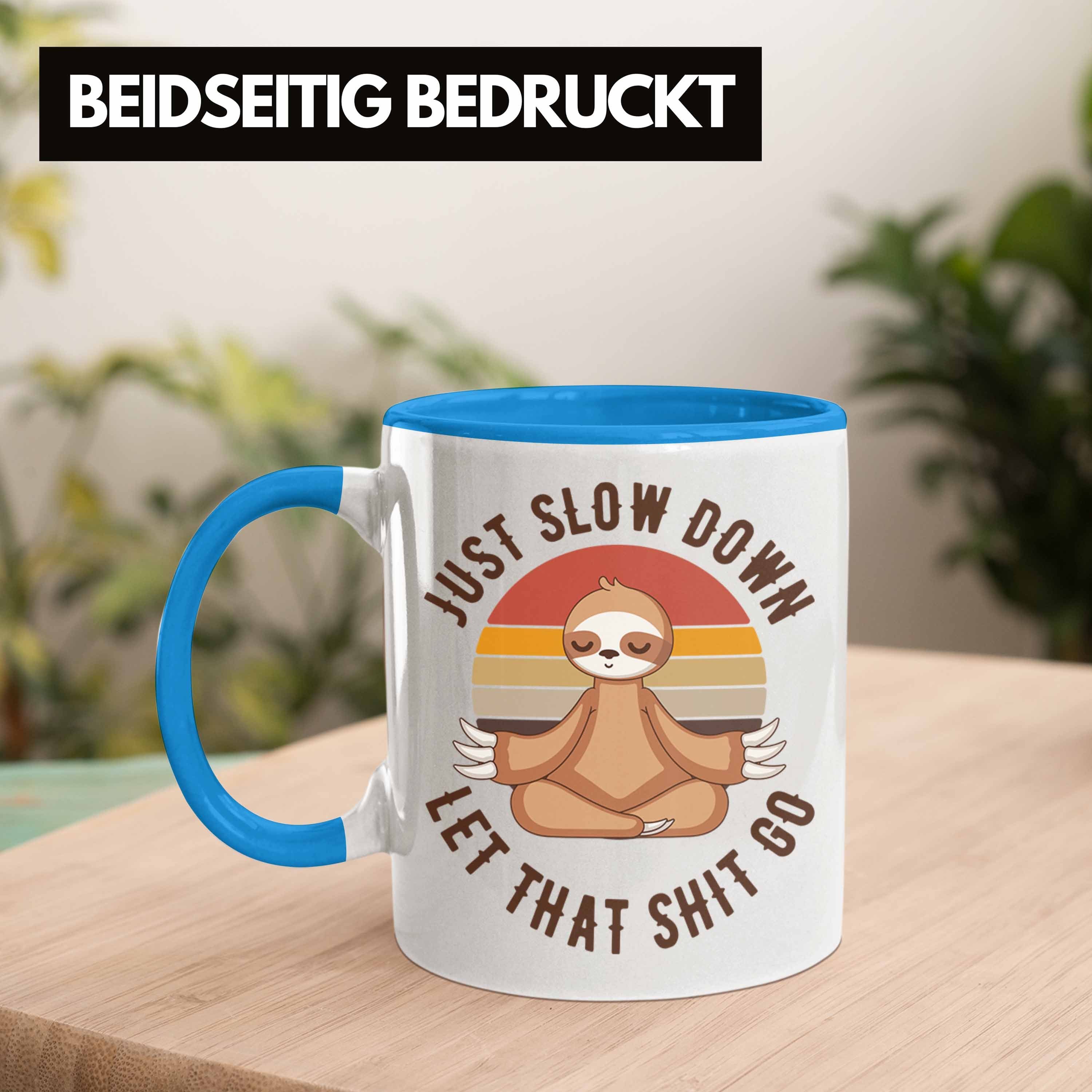 Geschenkidee Tasse Lustige Trendation Lustiger Spruch Frauen Trendation Faultier Sprüche Blau Kaffeetasse Yoga Geschenke - Lustig für