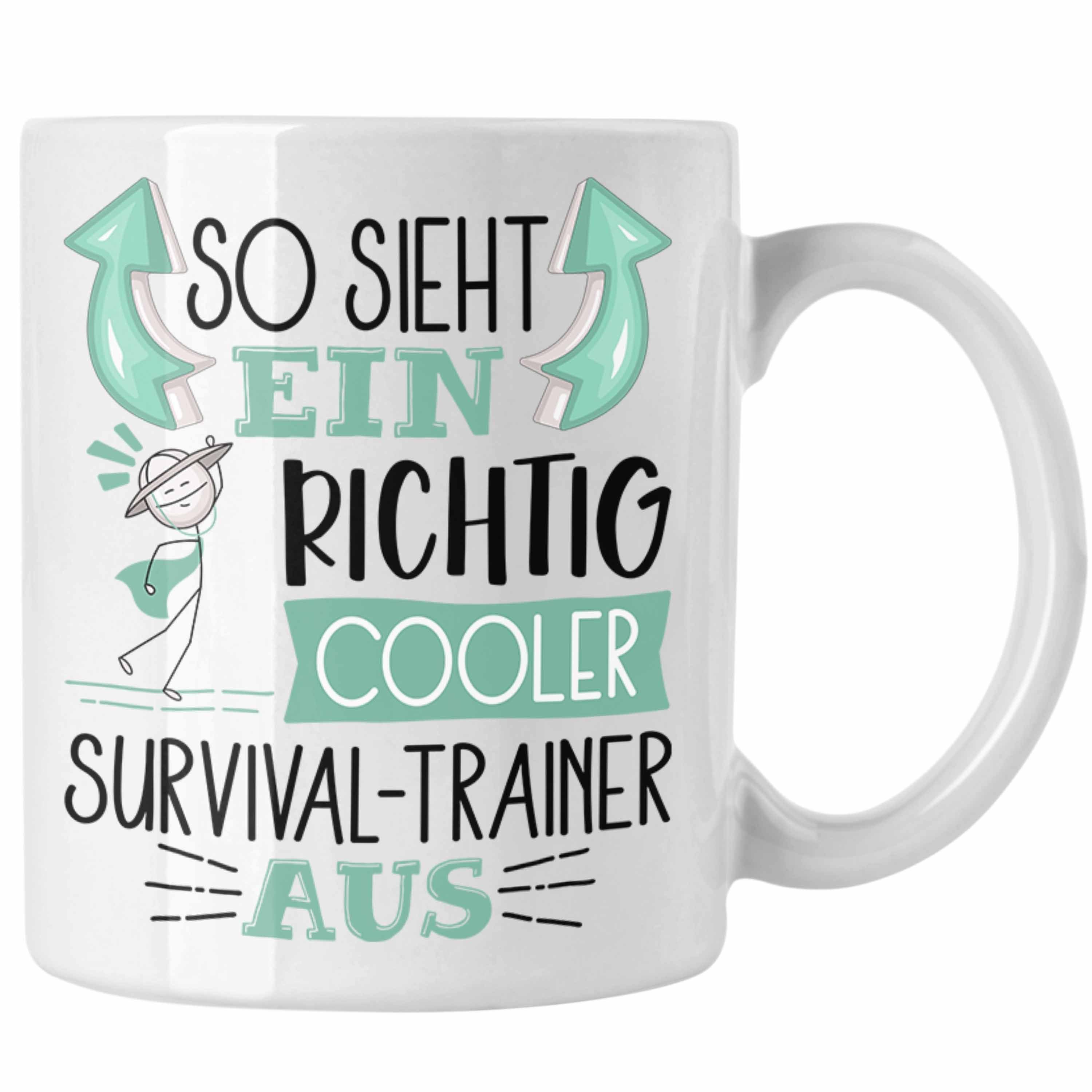 Trendation Tasse So Sieht Ein Richtig Cooler Survival-Trainer Aus Tasse Geschenk für Su Weiss