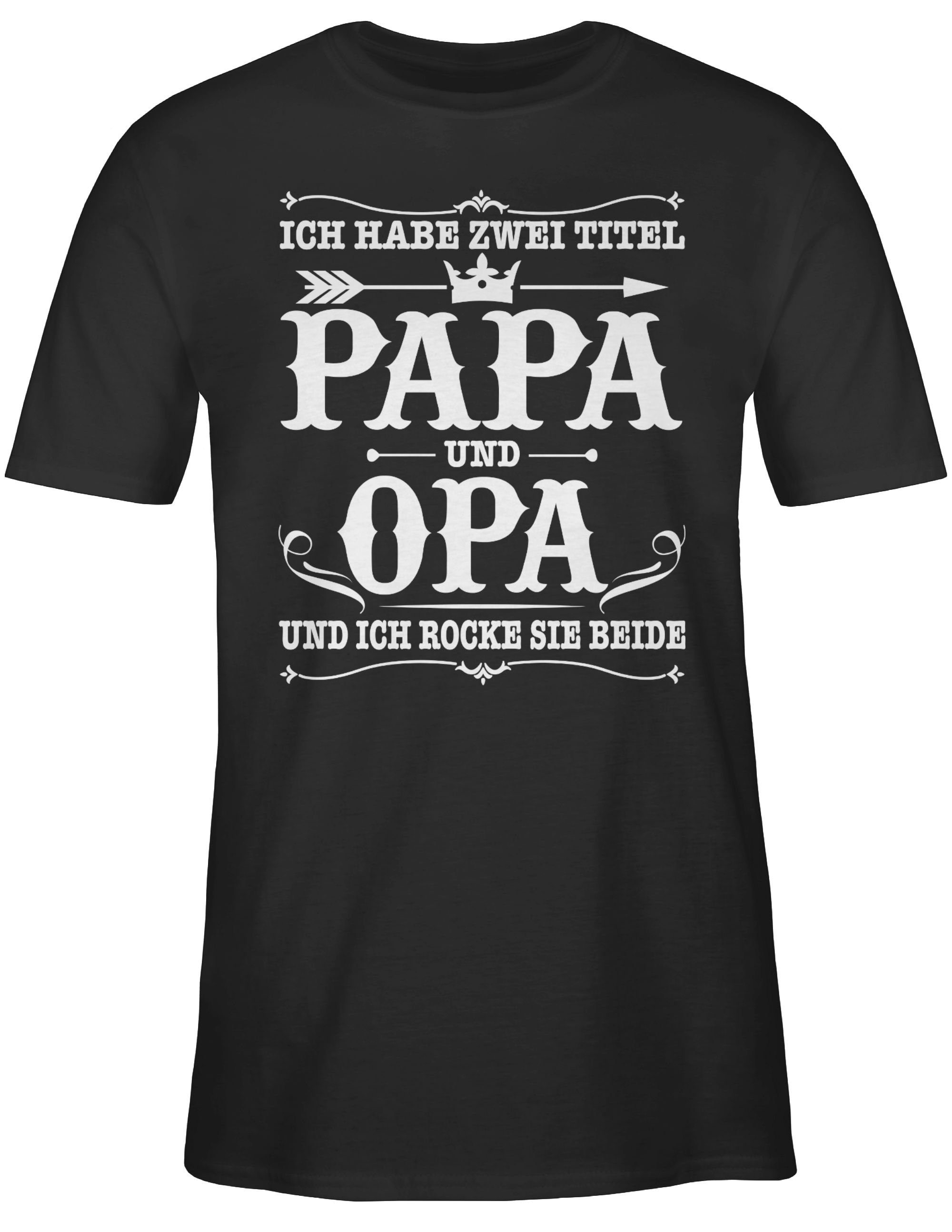Geschenke T-Shirt Opa Schwarz und 01 Ich zwei Titel Papa Shirtracer Opa habe