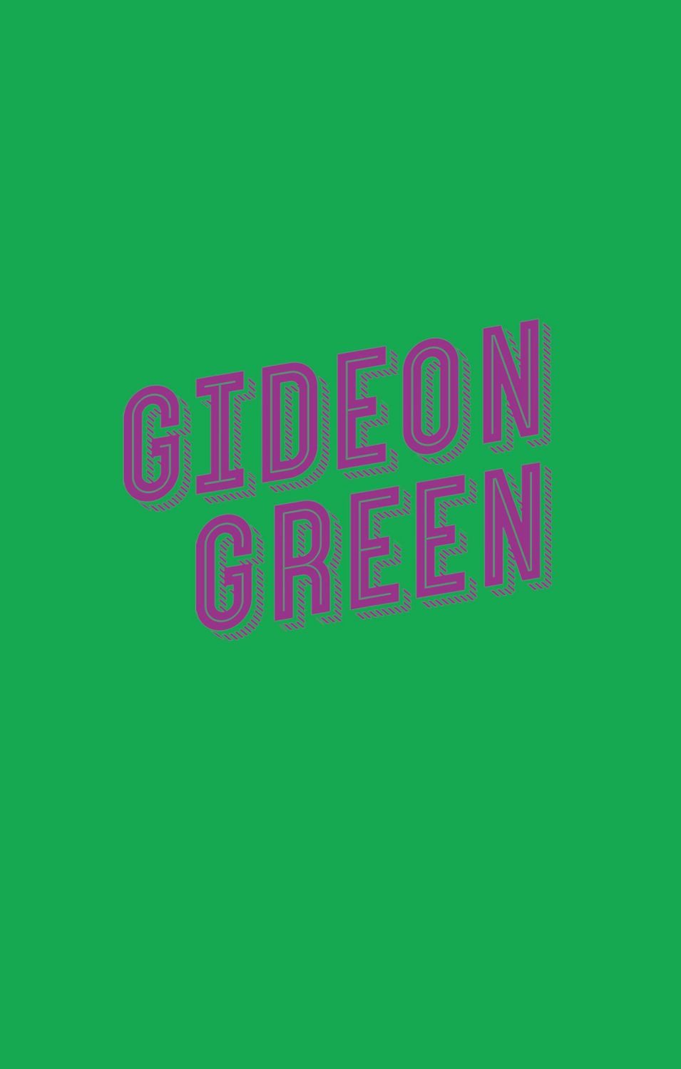 Gideon Green - Das Leben ist nicht schwarz-weiß / Katie Henry