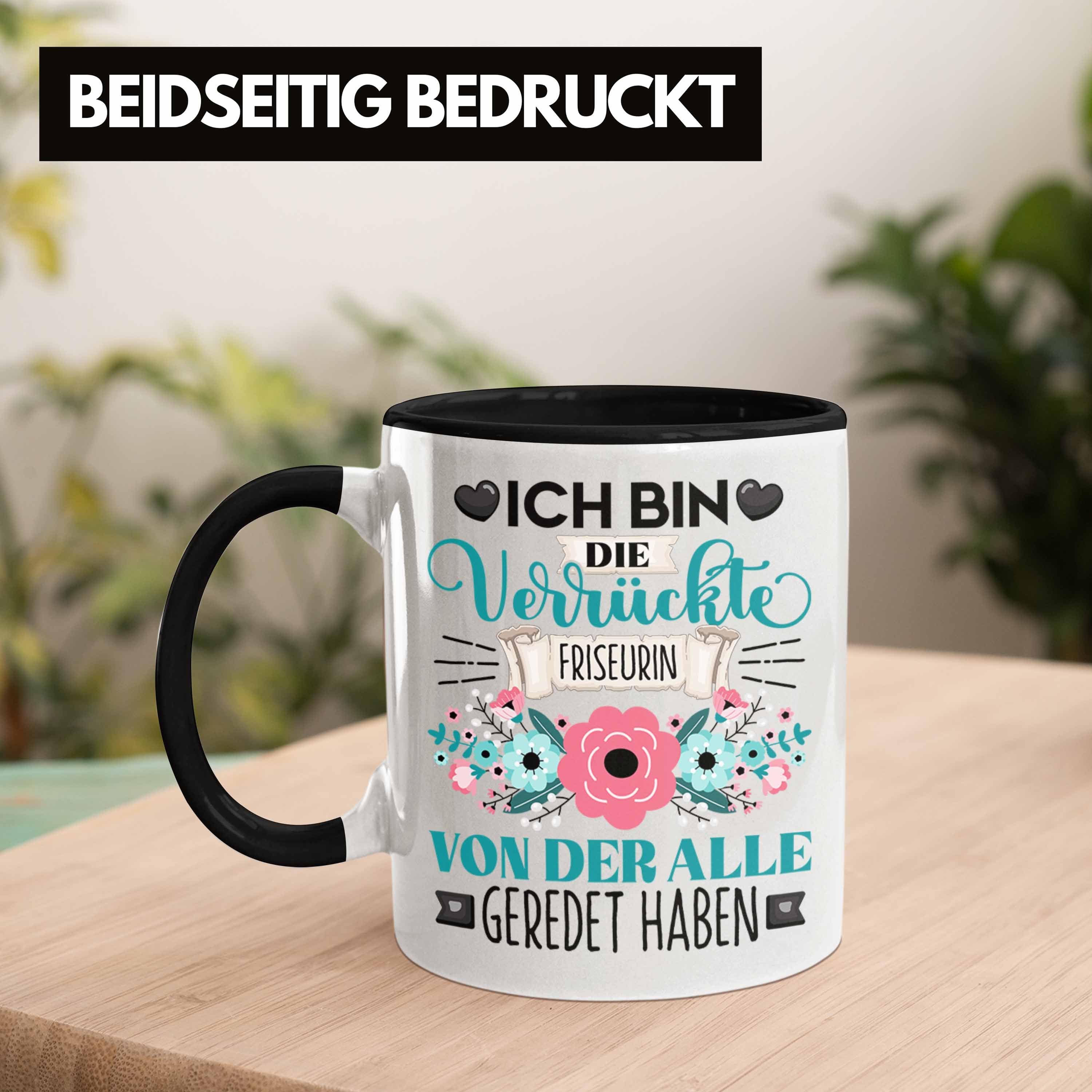 Bin Friseurin Ich Tasse Schwarz Spruch Geschenk Tasse Verr Trendation Geschenkidee Die Lustiger