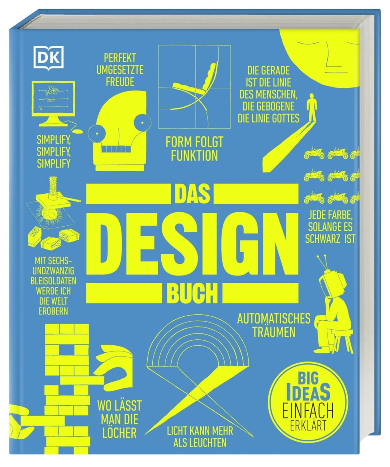 Big Ideas. Das Design-Buch / Milly Burroughs, Penny Craswell, Fiona Glen, Eleanor Herring, Bruce Peter