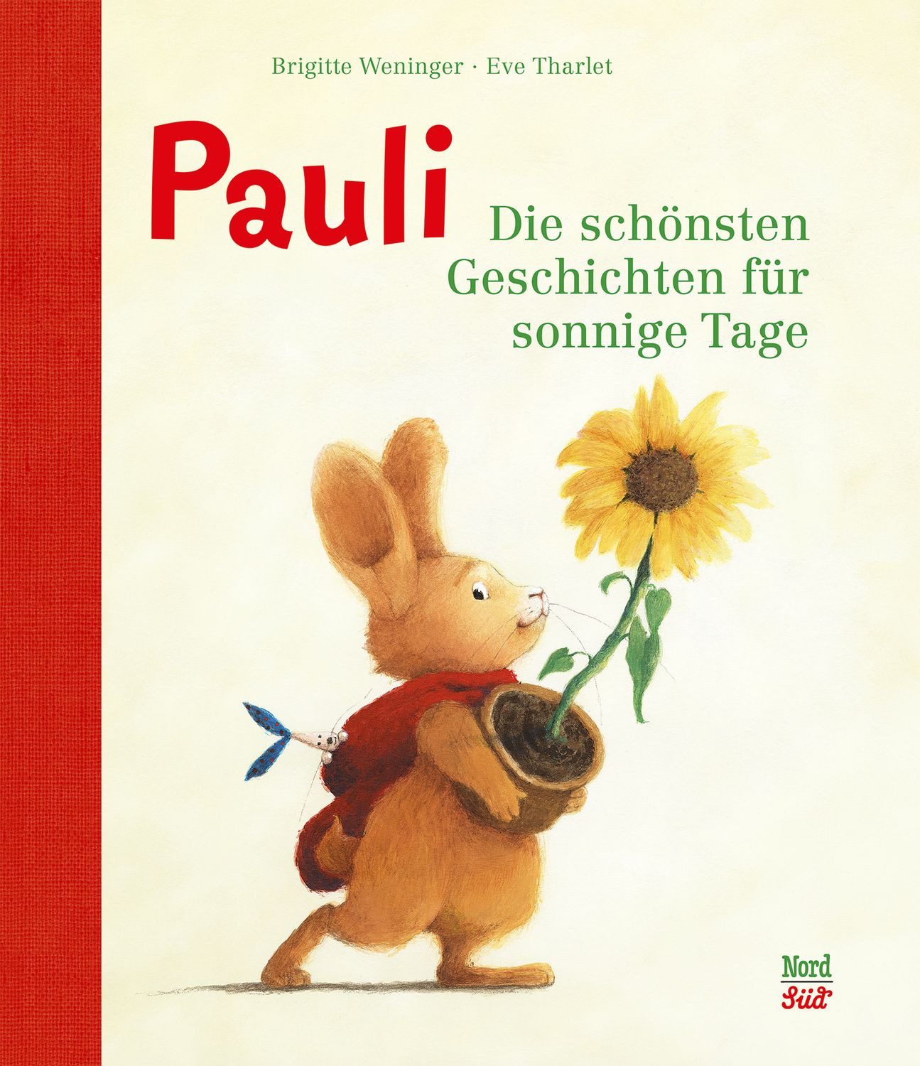 Pauli – Die schönsten Geschichten für sonnige Tage / Brigitte Weninger