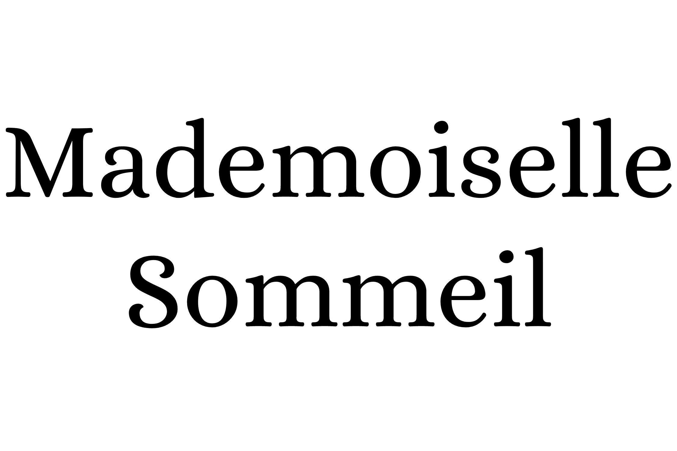 Mademoiselle Sommeil