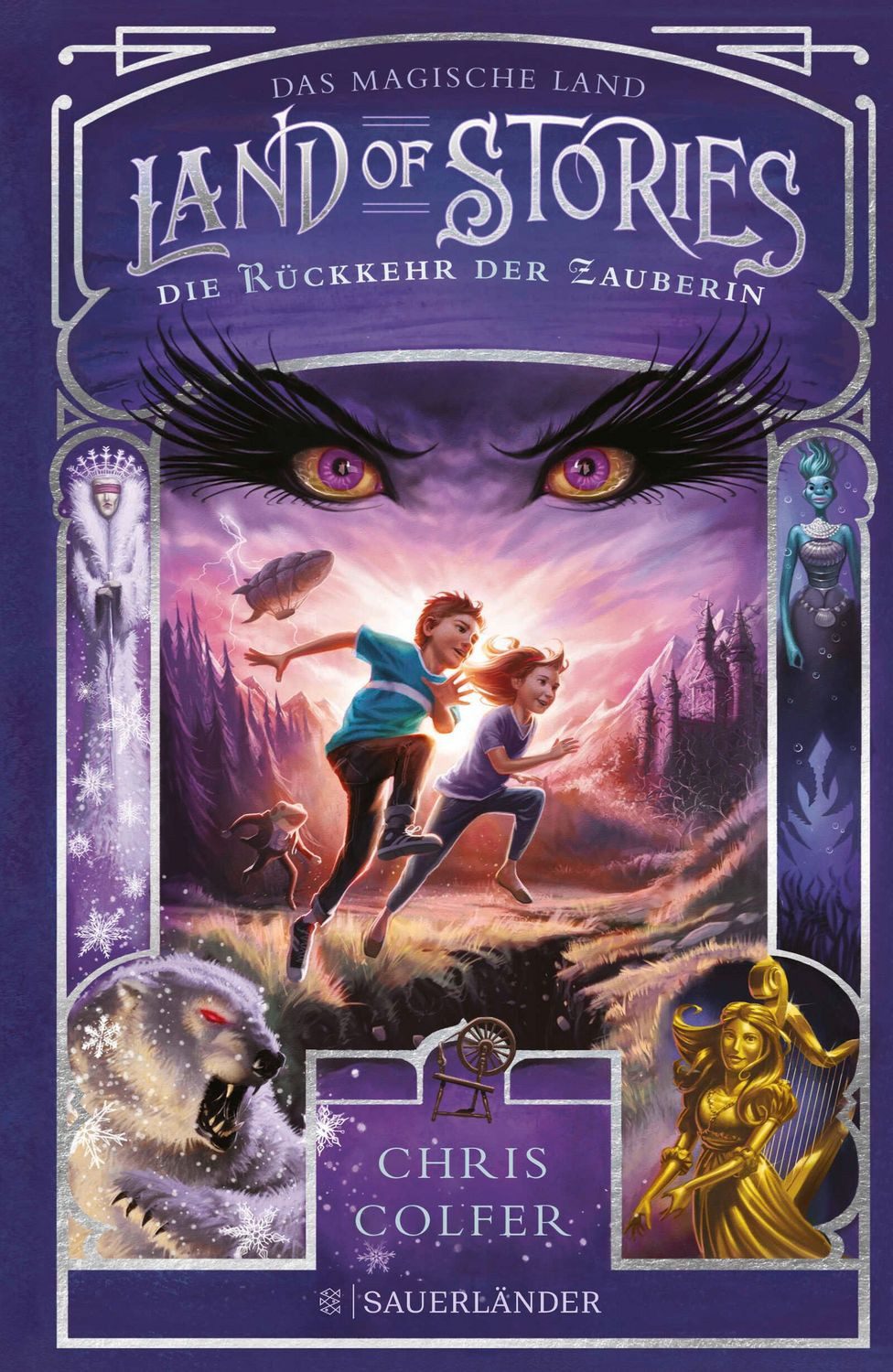 Land of Stories: Das magische Land – Die Rückkehr der Zauberin / Chris Colfer