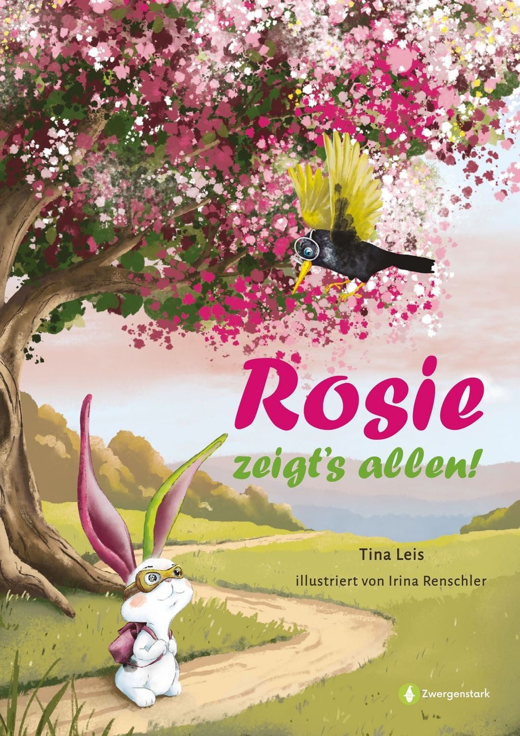 Rosie zeigt's allen! / Tina Leis
