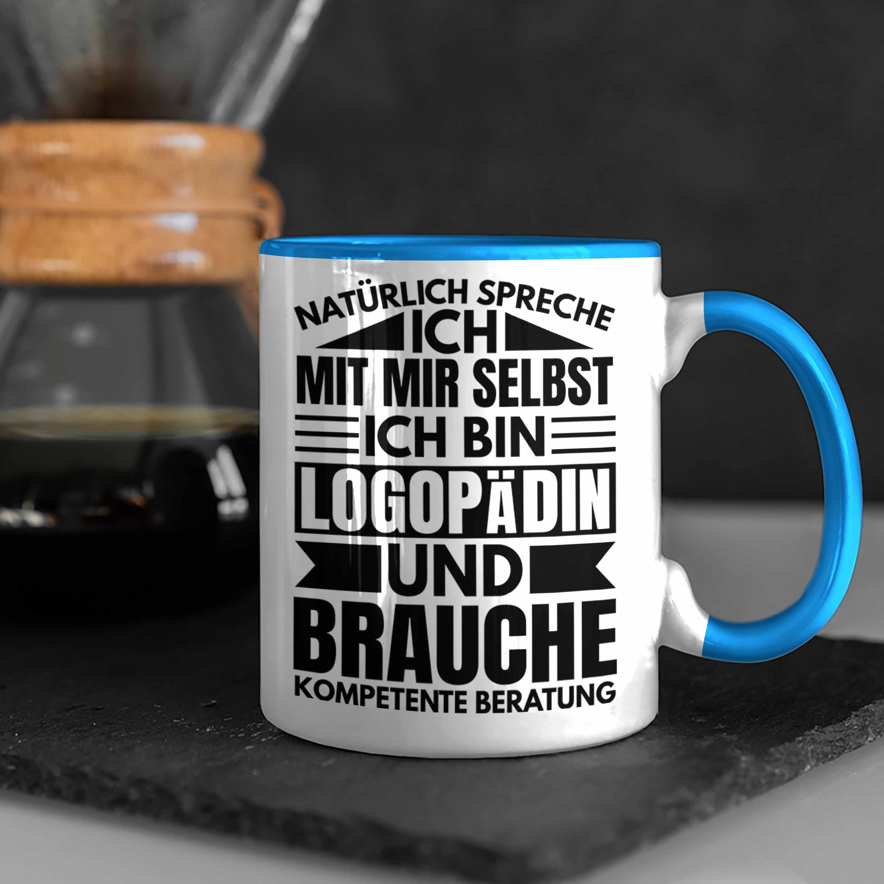 Tasse Trendation Beratung Logopädin - Trendation Logopäde Kompetente Logopädie Tasse Geschenk Blau