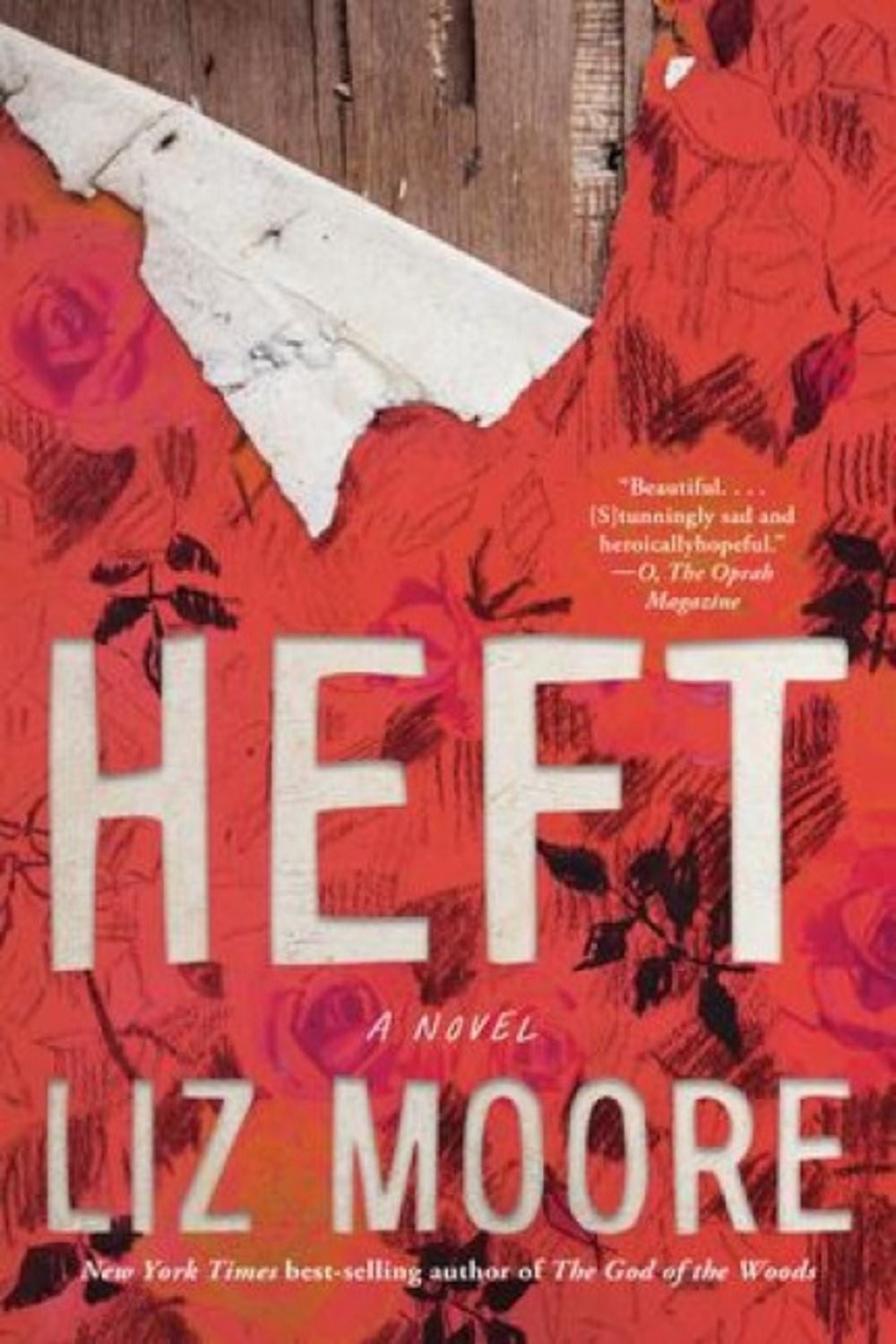 Heft / Liz Moore