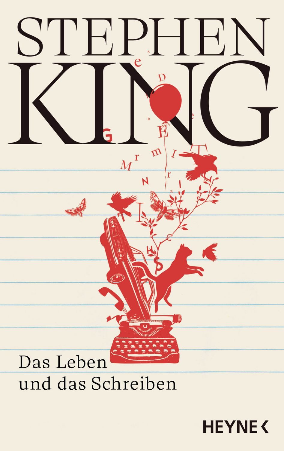 Das Leben und das Schreiben / Stephen King, Memoiren