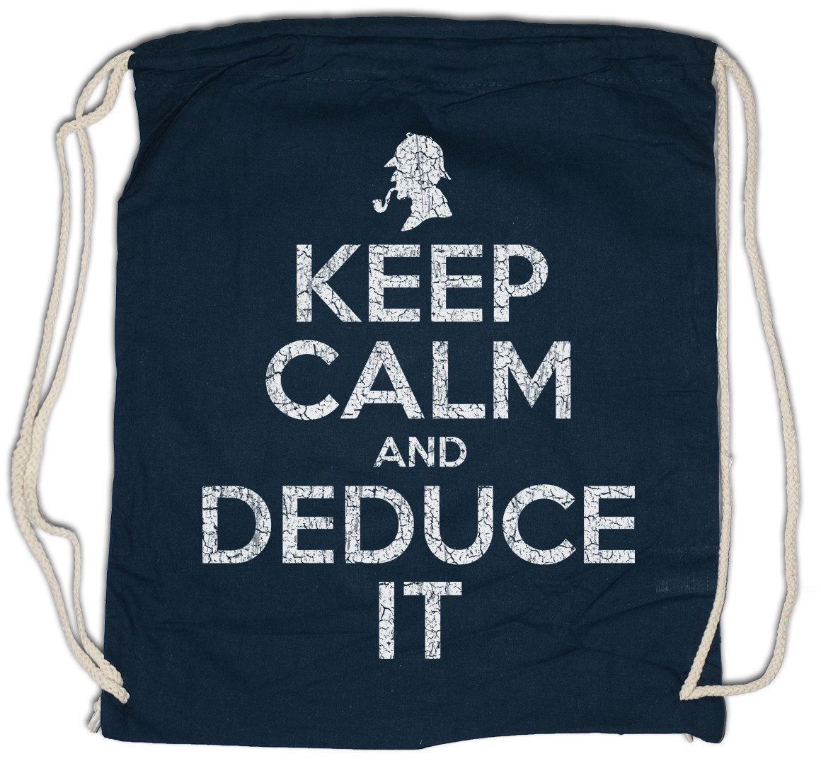 Urban Backwoods Turnbeutel Keep Calm And Deduce It Turnbeutel Sher Series Fun Locked Sherlock TV (1-tlg), Holmes Watson Detective Detektiv