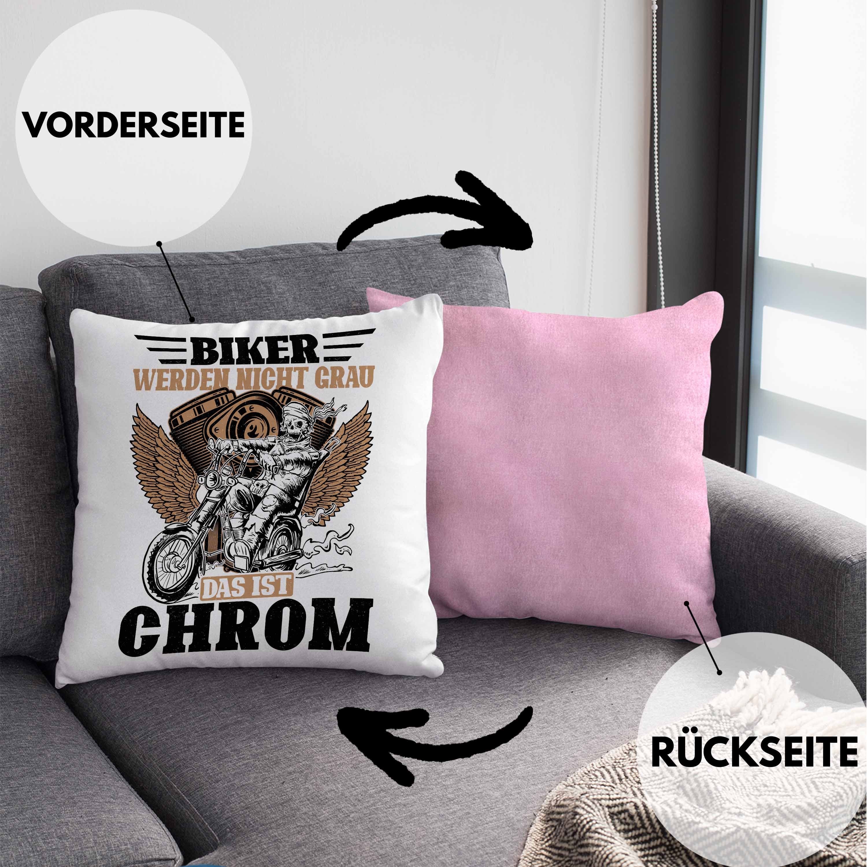 Kissen Trendation Grau Trendation mit Chrom Geschenkidee Biker Füllung Das Werden Biker Geschenk Dekokissen Ist Motorradfahrer 40x40 Nicht Dekokissen - Rosa