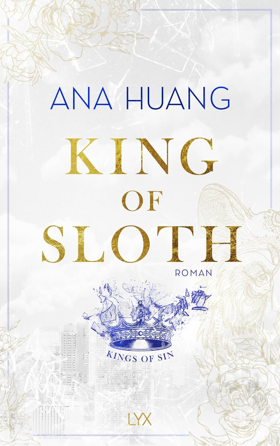 King of Sloth / Ana Huang