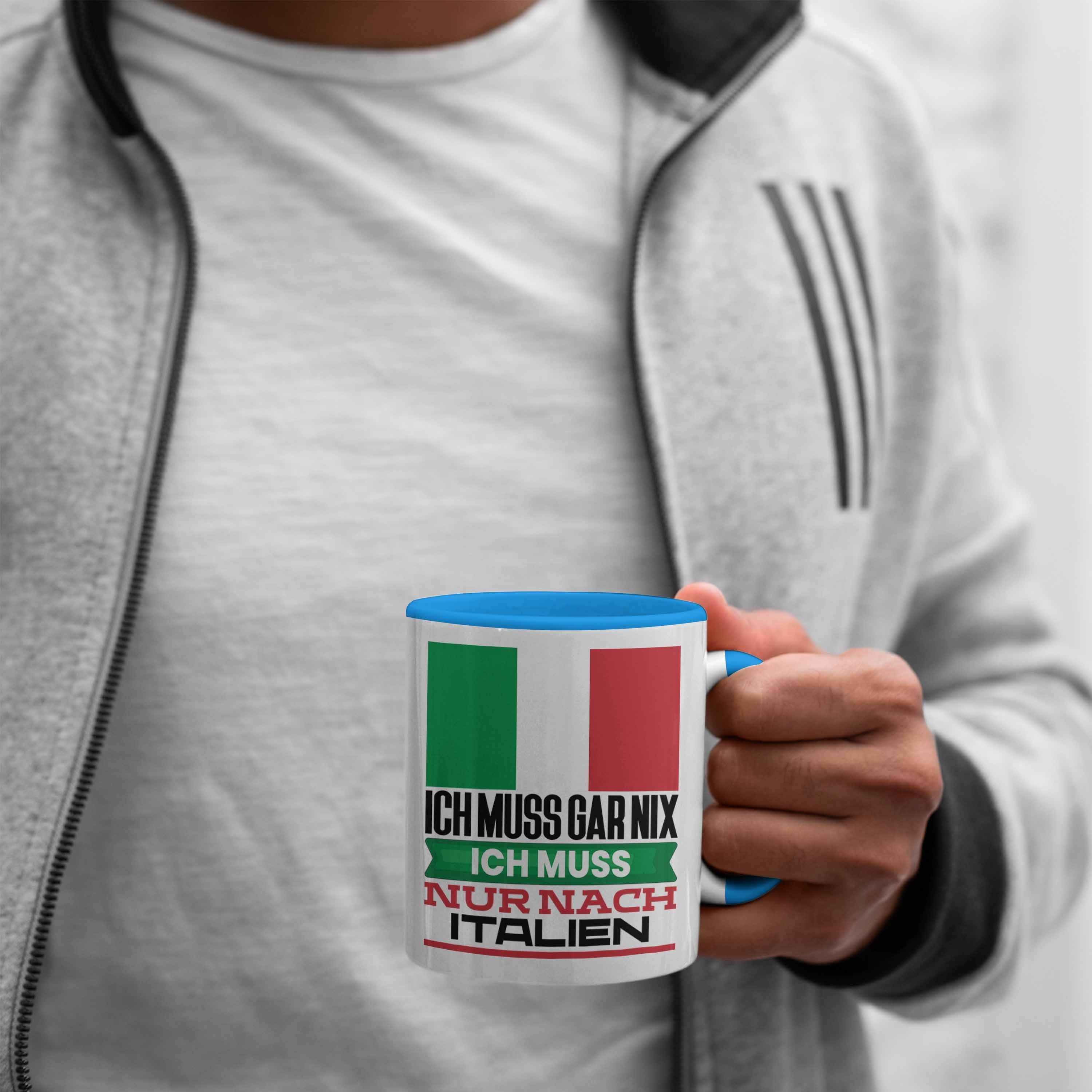 Urlaub Tasse Ic Geburtstag Blau Geschenkidee Geschenk für Italien Trendation Italiener Tasse