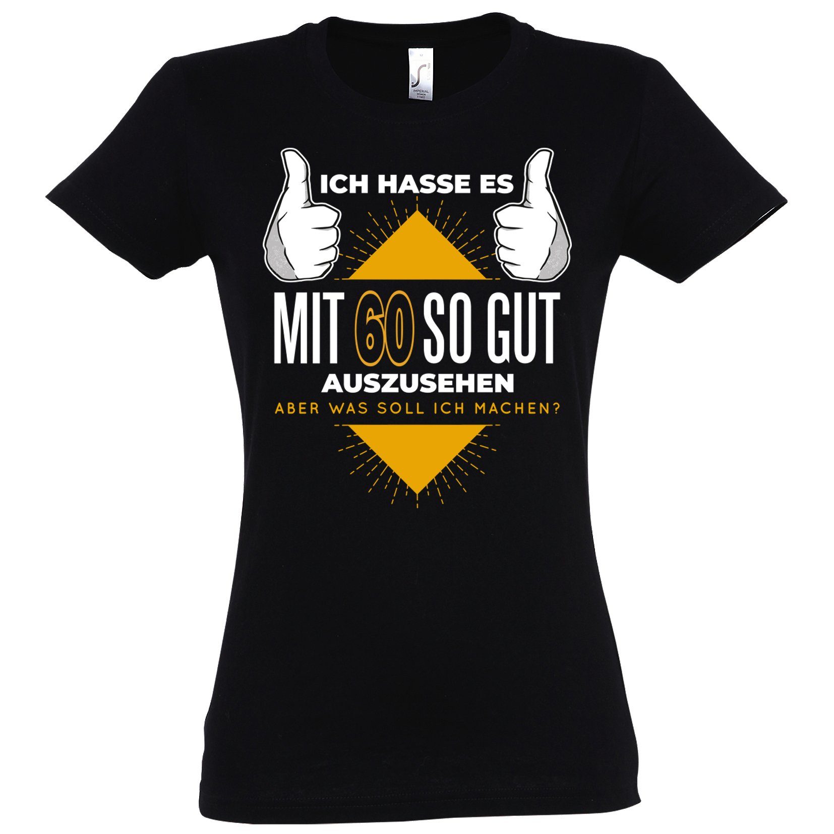 Youth Designz T-Shirt 60 Und Gutaussehend Damen Shirt mit lustigem Frontprint